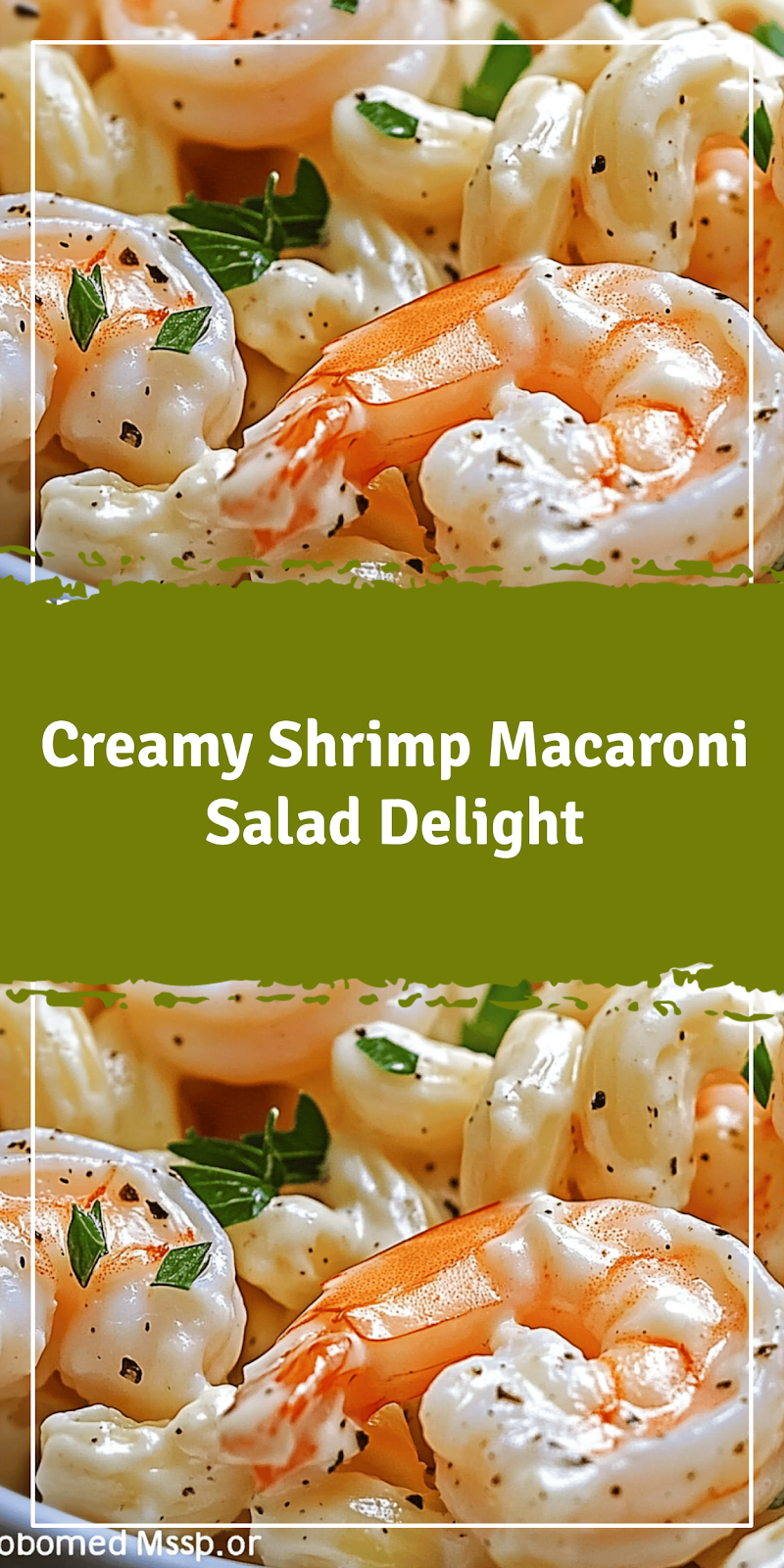 Shrimp Macaroni Salad Recipe for a Tasty Dish
