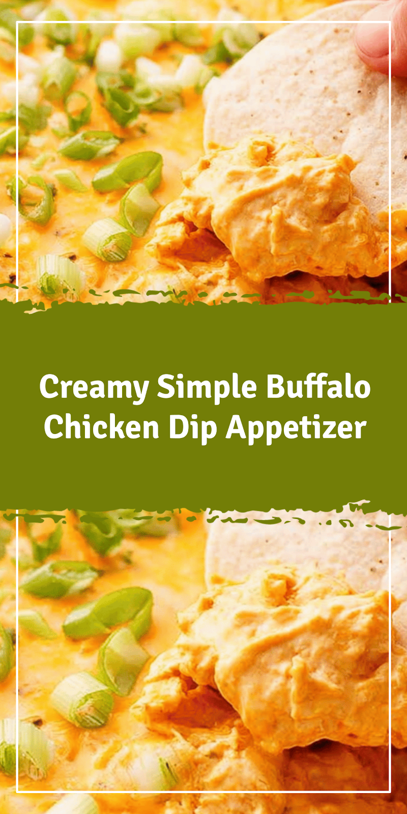 Simple Buffalo Chicken Dip Party Appetizer