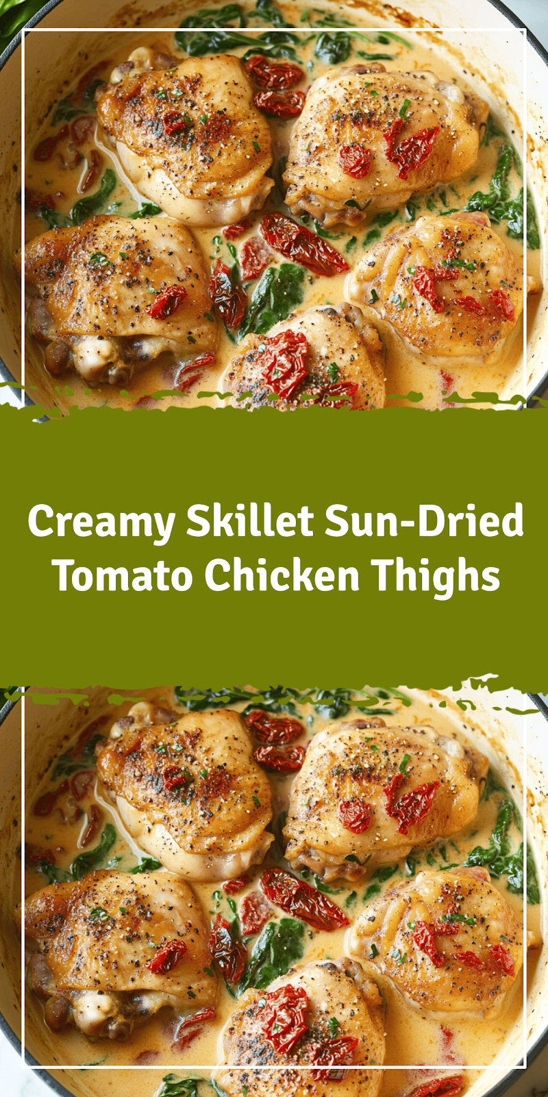 Skillet Sun-Dried Tomato Chicken Thighs Recipe