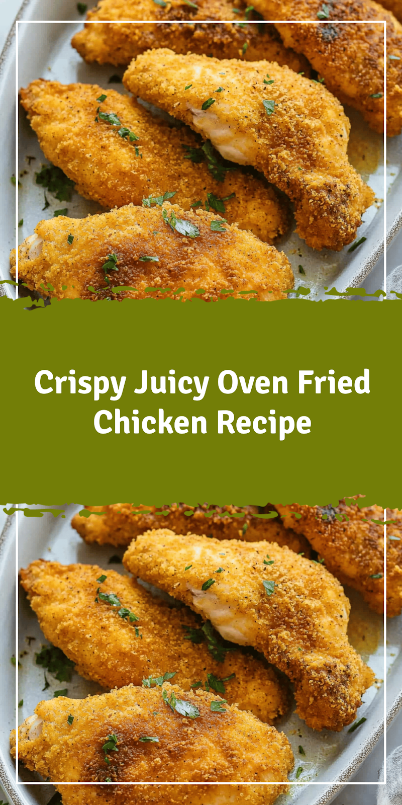 Best Oven Fried Chicken Recipe