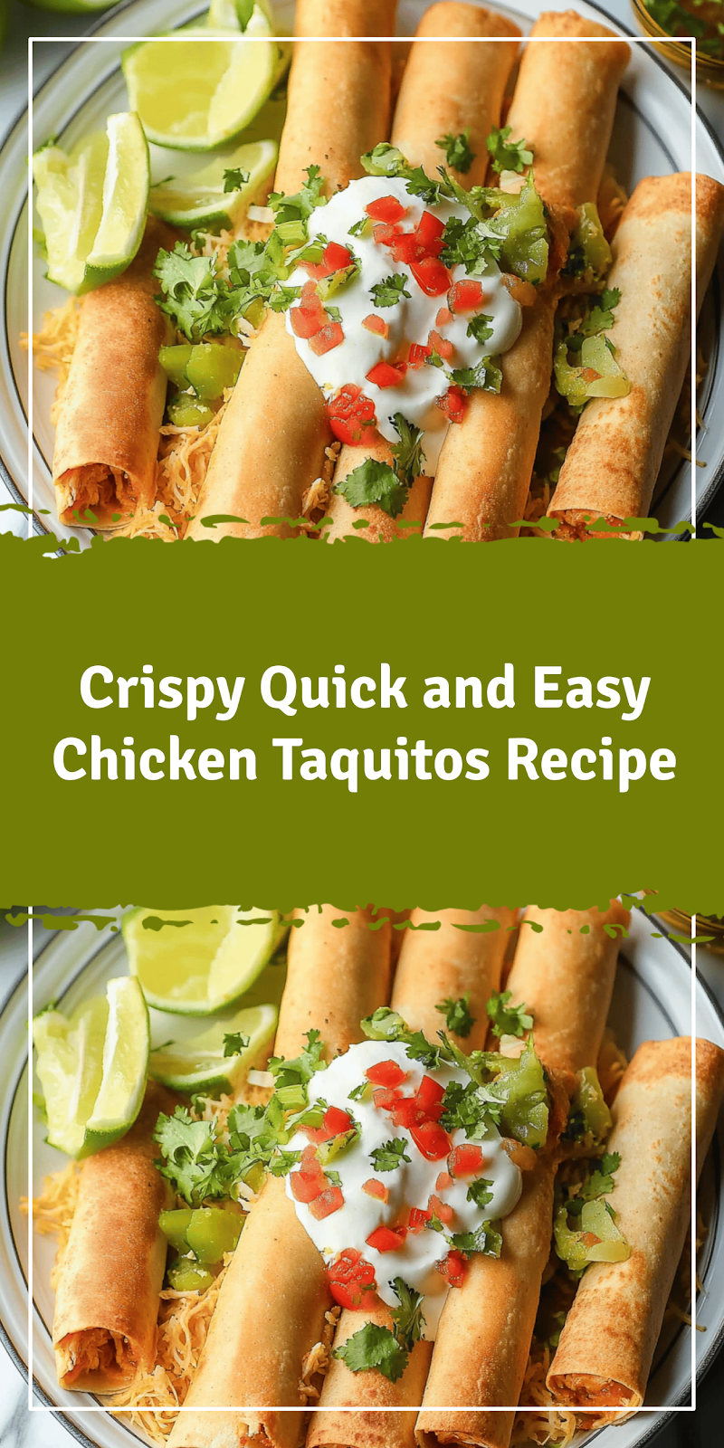Quick and Easy Chicken Taquitos Recipe
