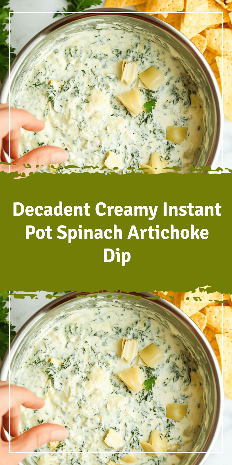 Creamy Instant Pot Spinach Artichoke Dip Recipe