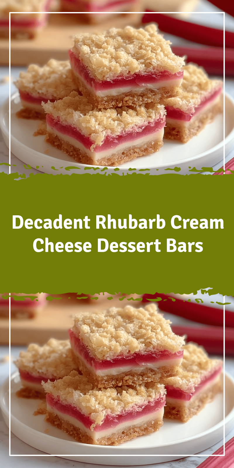 Rhubarb Cream Cheese Dessert Bars