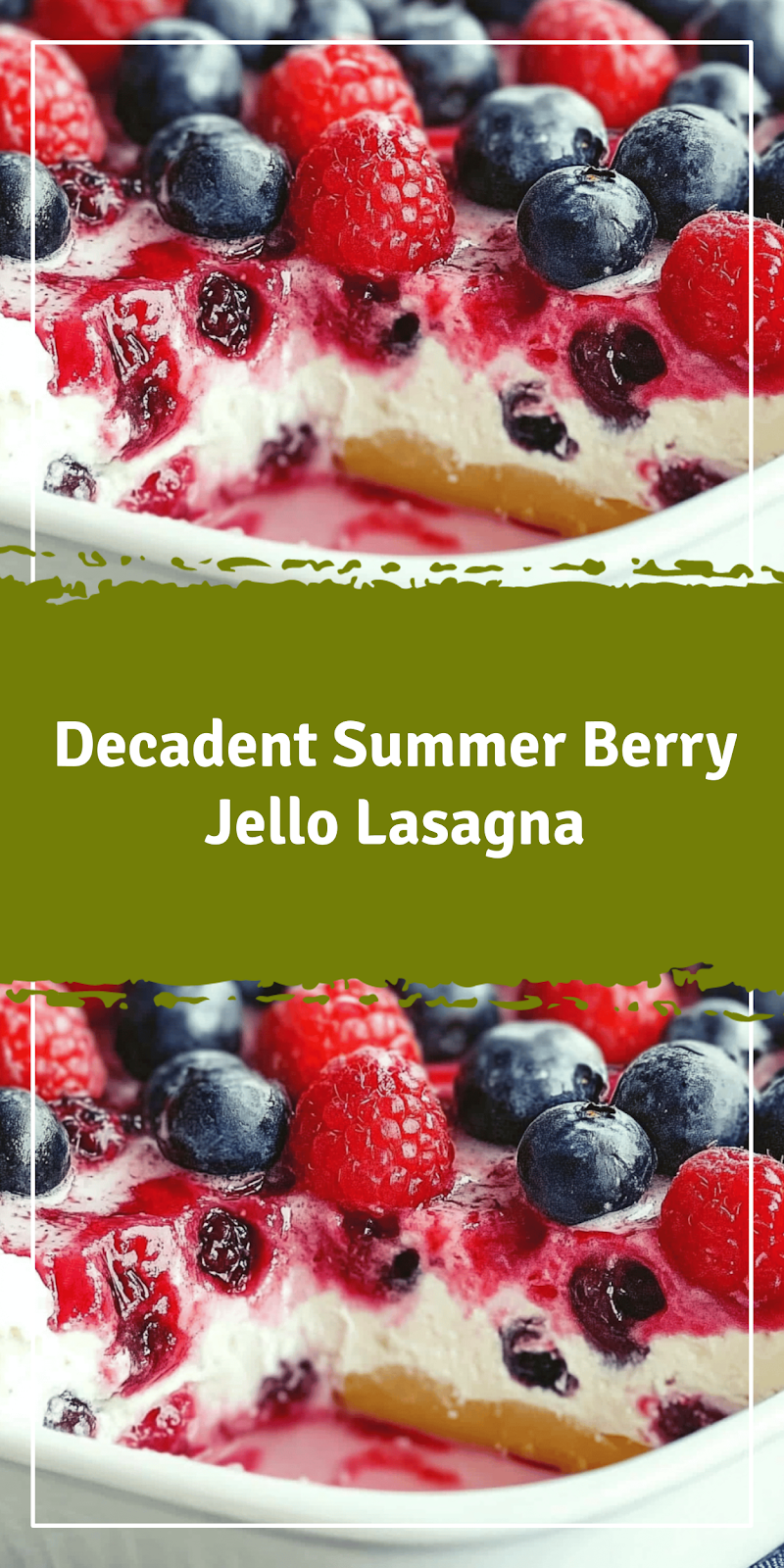 Summer Berry Jello Lasagna Recipe
