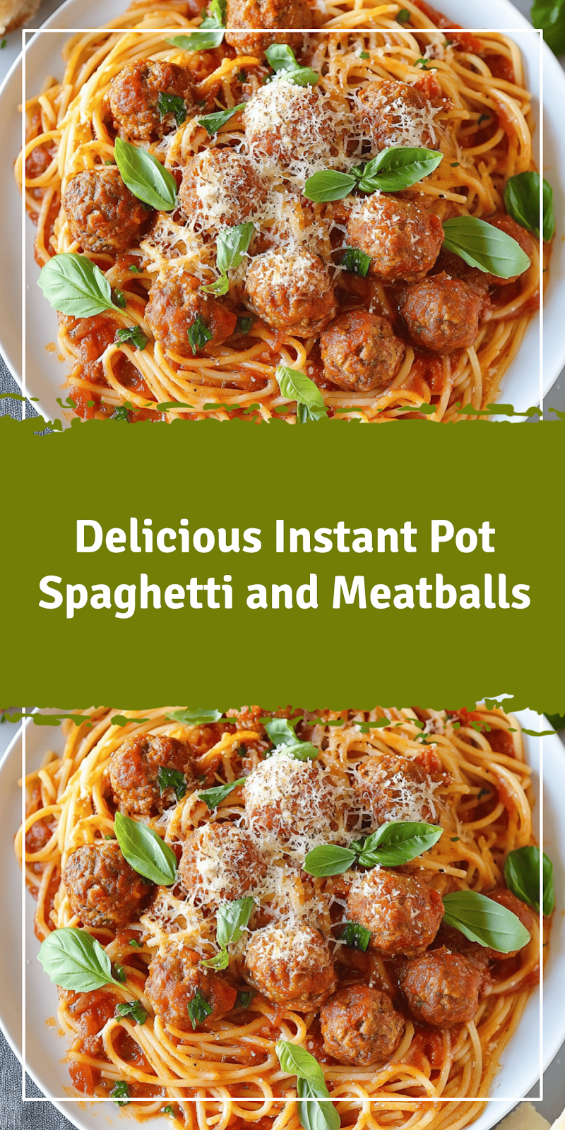 Instant Pot Spaghetti and Meatballs Recipe