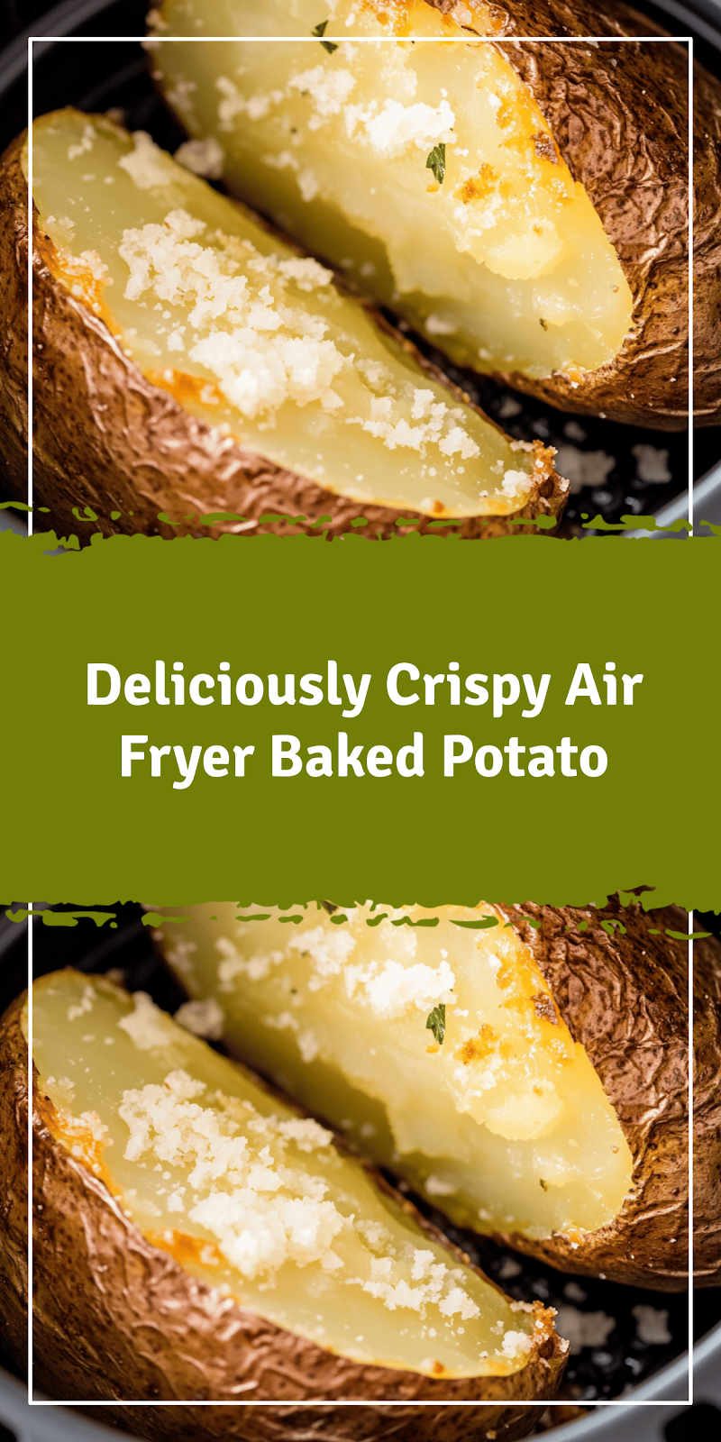 Air Fryer Baked Potato Recipe for Crispy Perfection