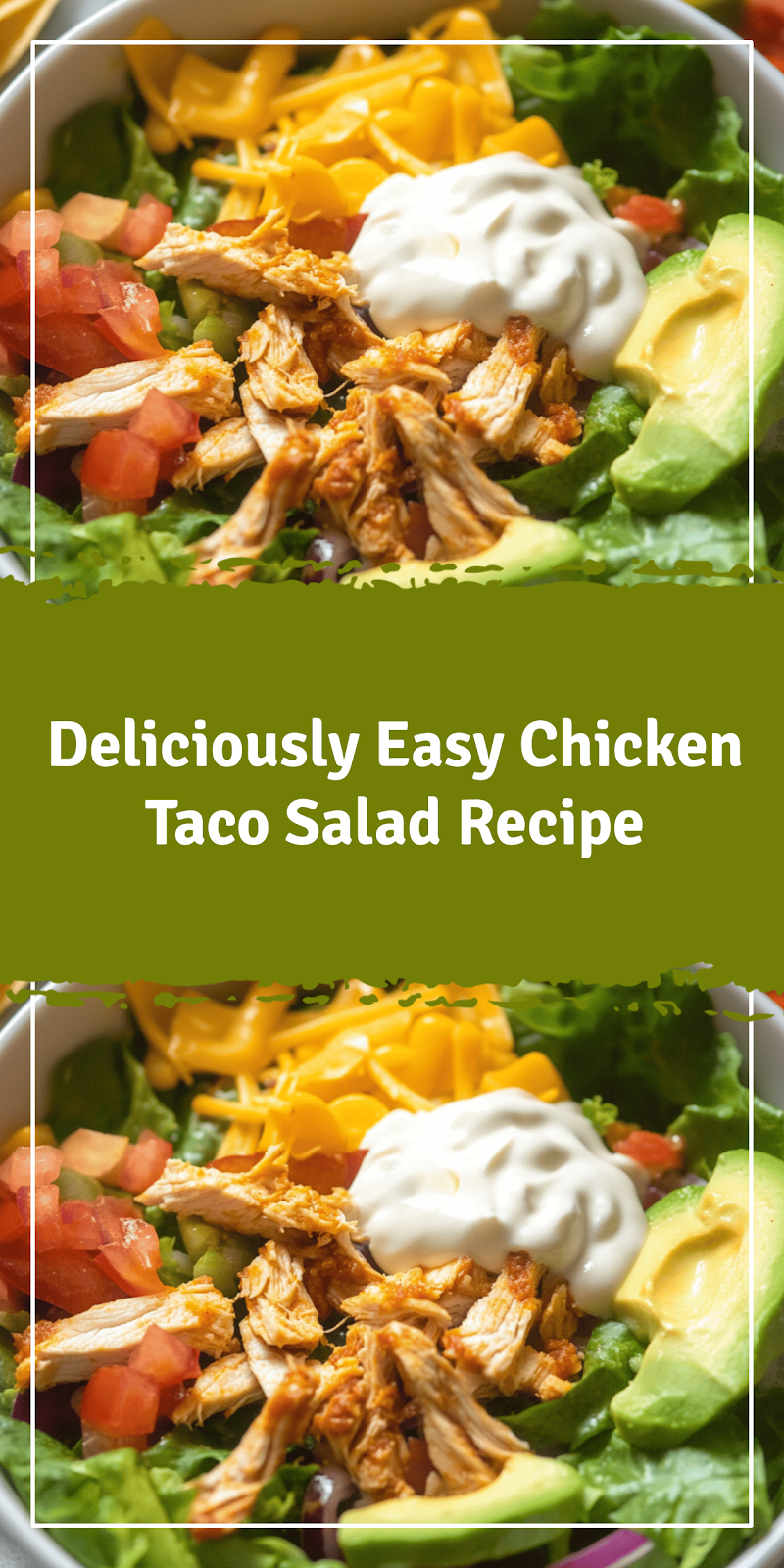 Chicken Taco Salad Recipe for Easy Weeknight Dinners