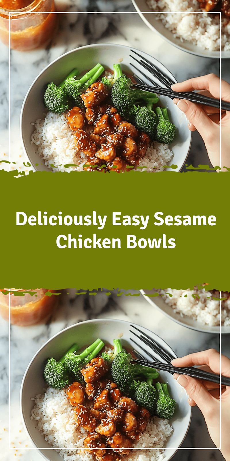 Sesame Chicken Bowls Recipe for Easy Dinners