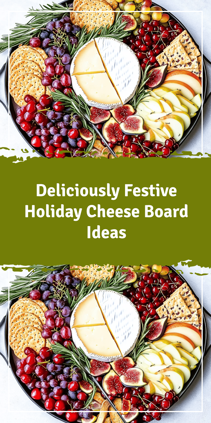 Festive Holiday Cheese Board Ideas