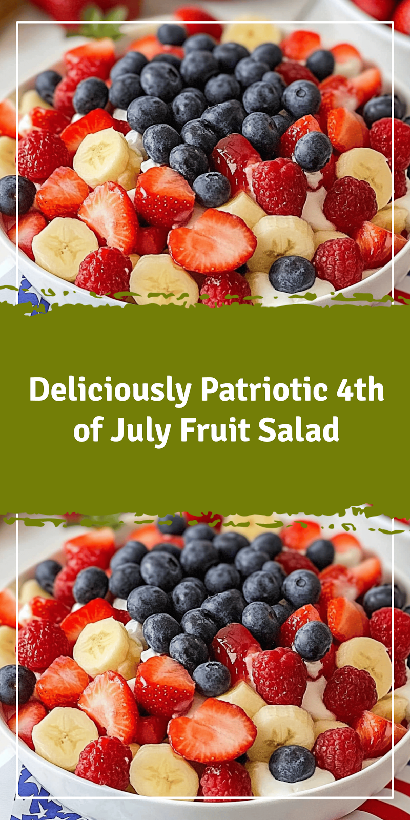 4th of July Fruit Salad Recipe