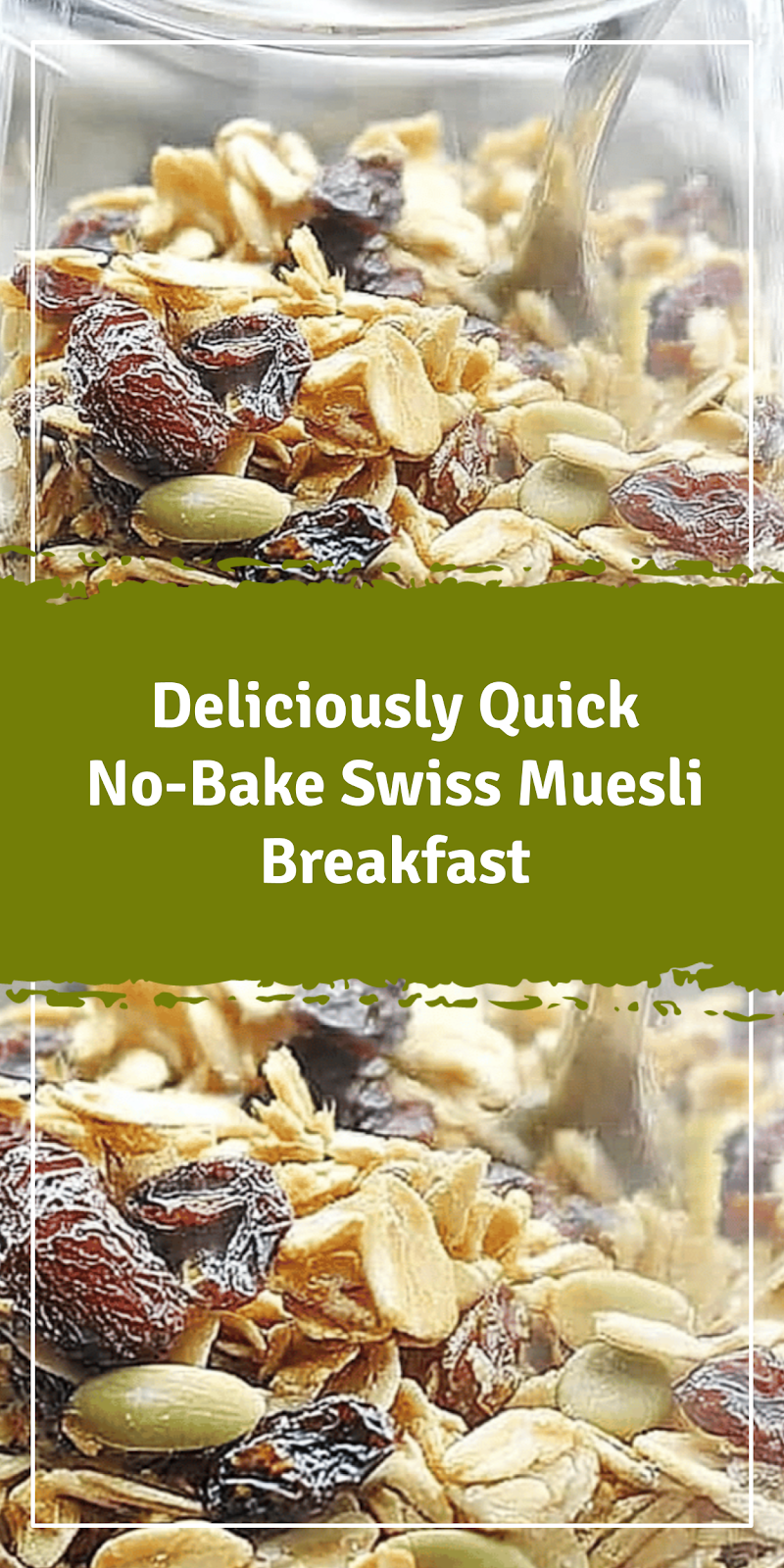 Quick No-Bake Swiss Muesli Breakfast