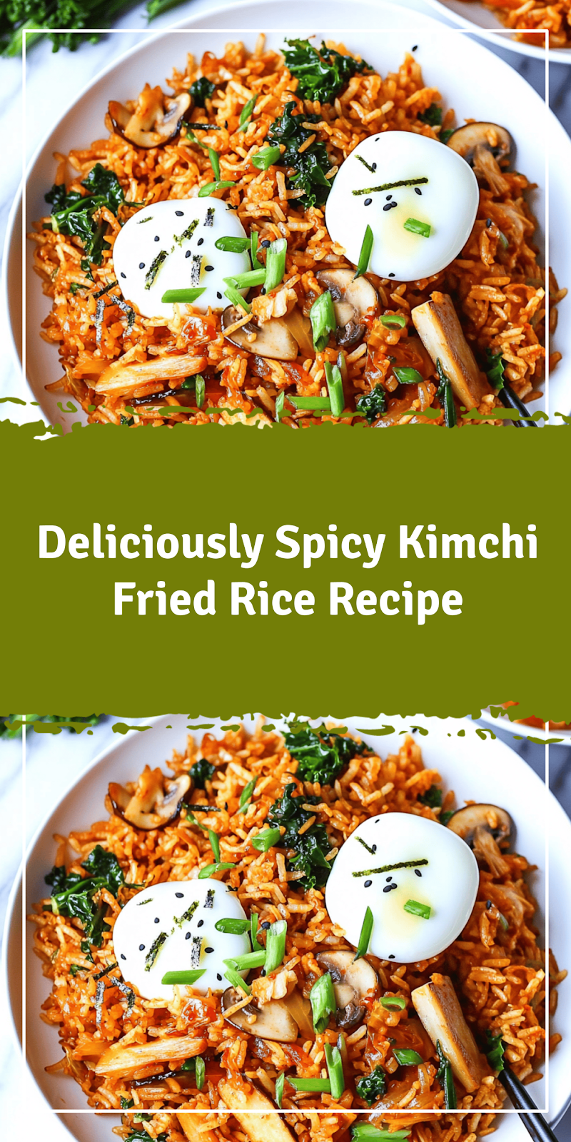Kimchi Fried Rice Recipe for Easy Meals