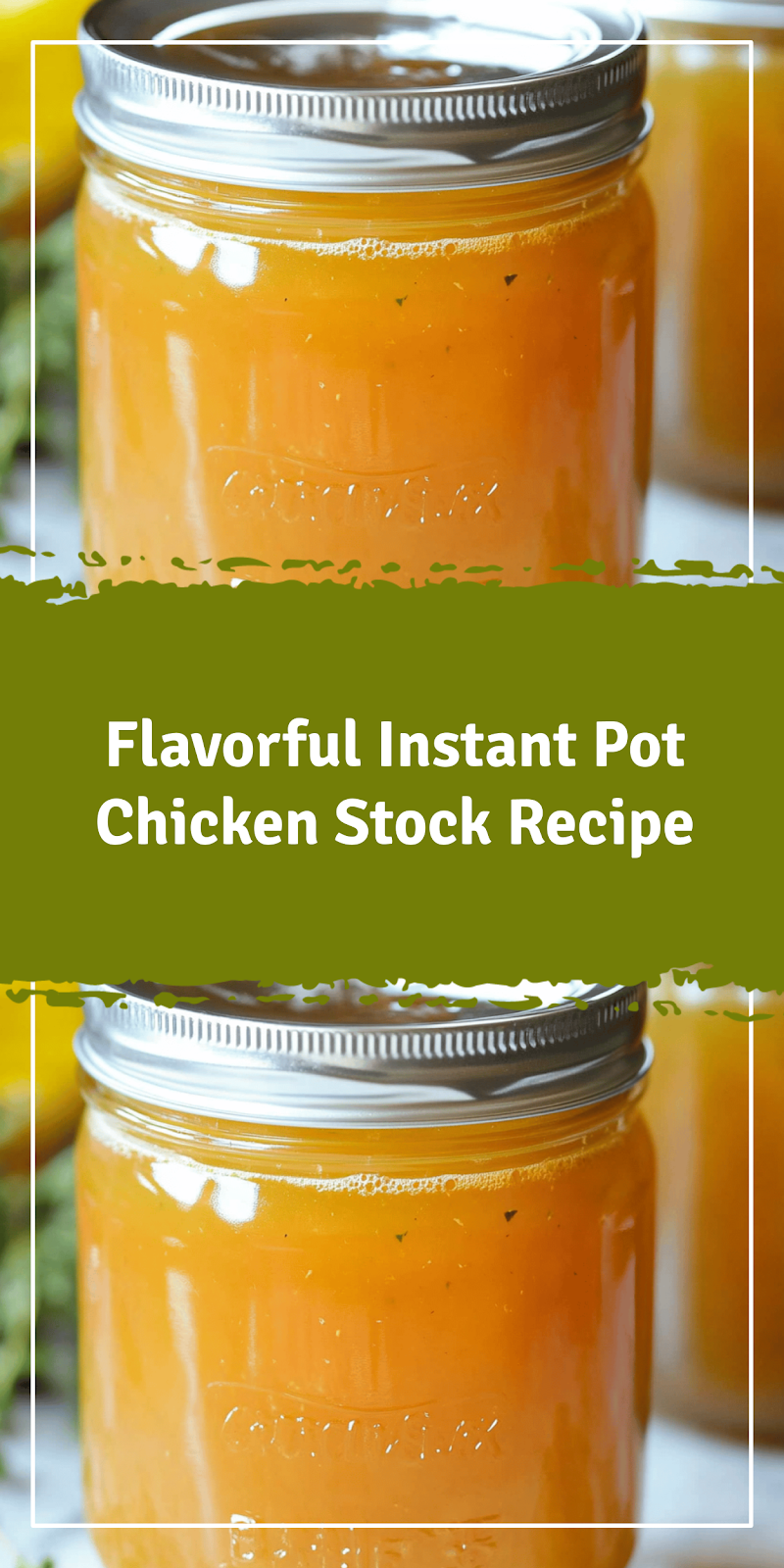 Instant Pot Chicken Stock Recipe