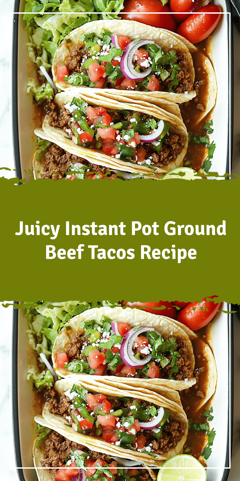 Instant Pot Ground Beef Tacos Recipe