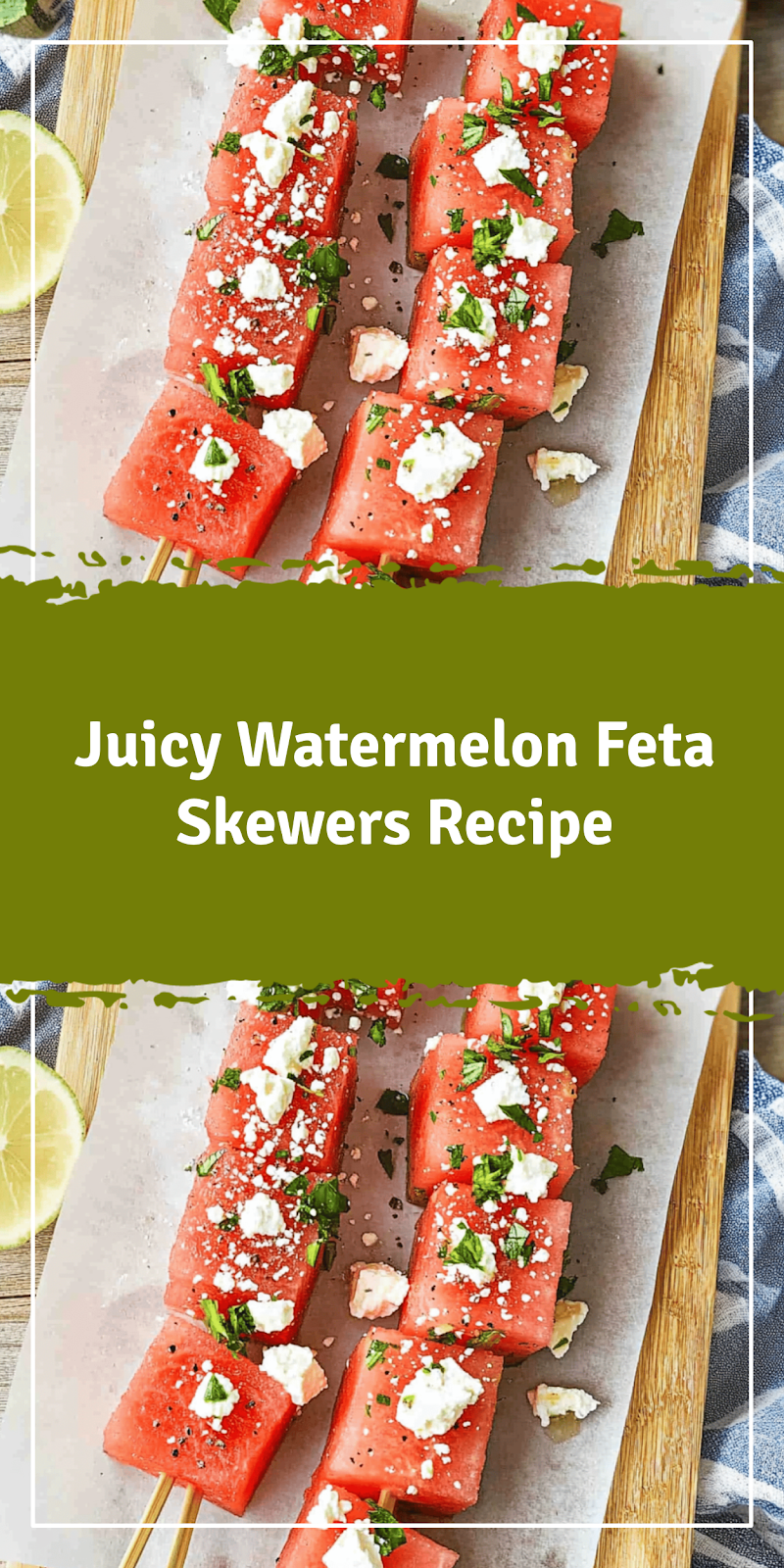 Watermelon Feta Skewers Recipe