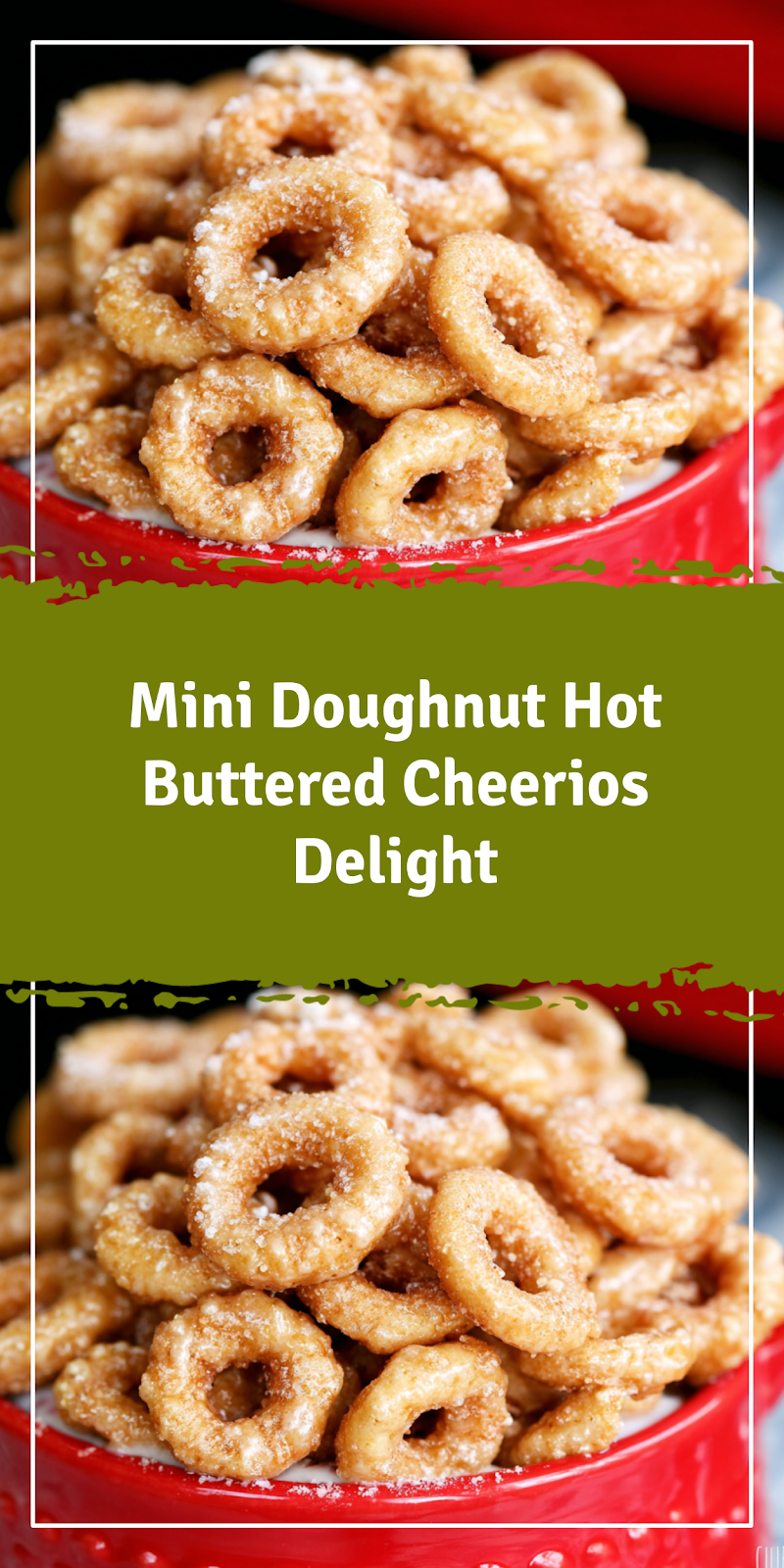 Mini Doughnut Hot Buttered Cheerios