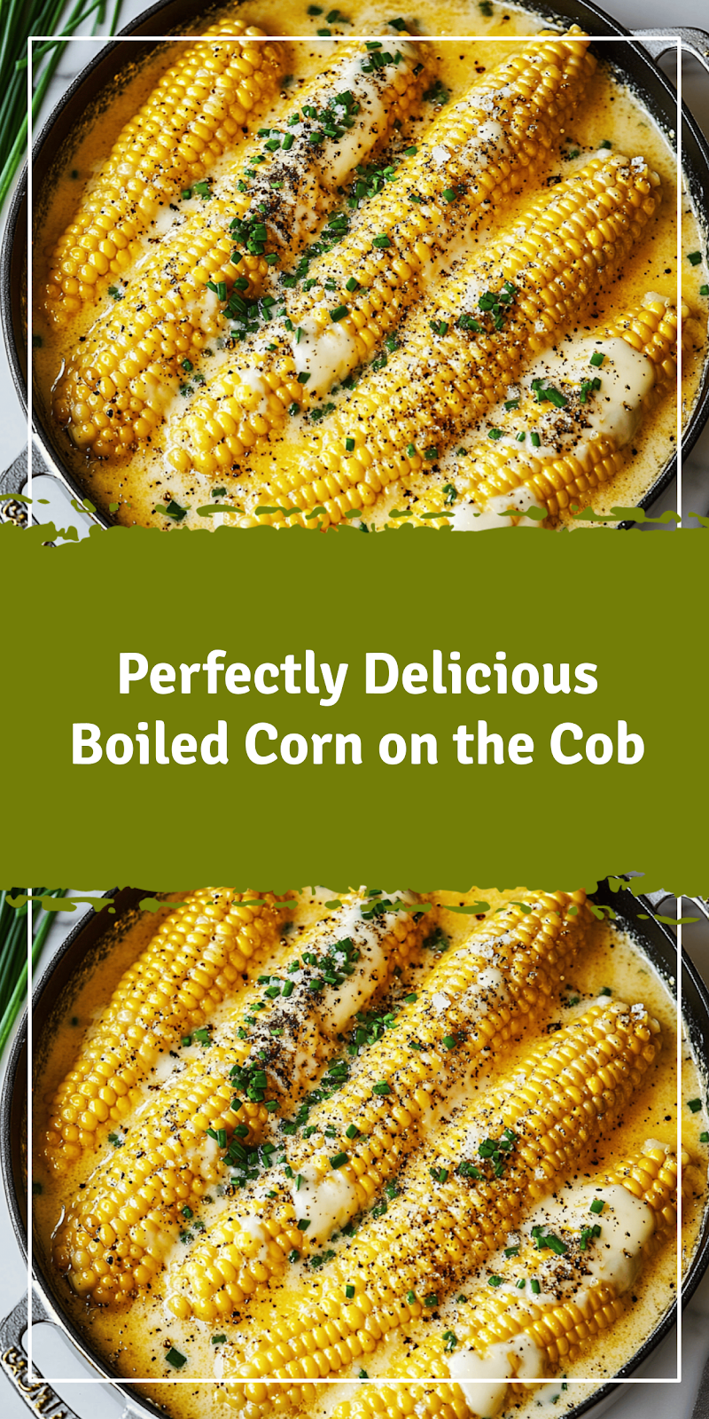 Perfectly Boiled Corn on the Cob Recipe