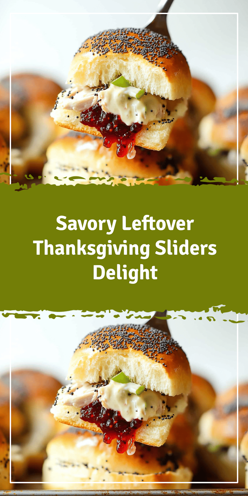Leftover Thanksgiving Sliders Recipe Idea