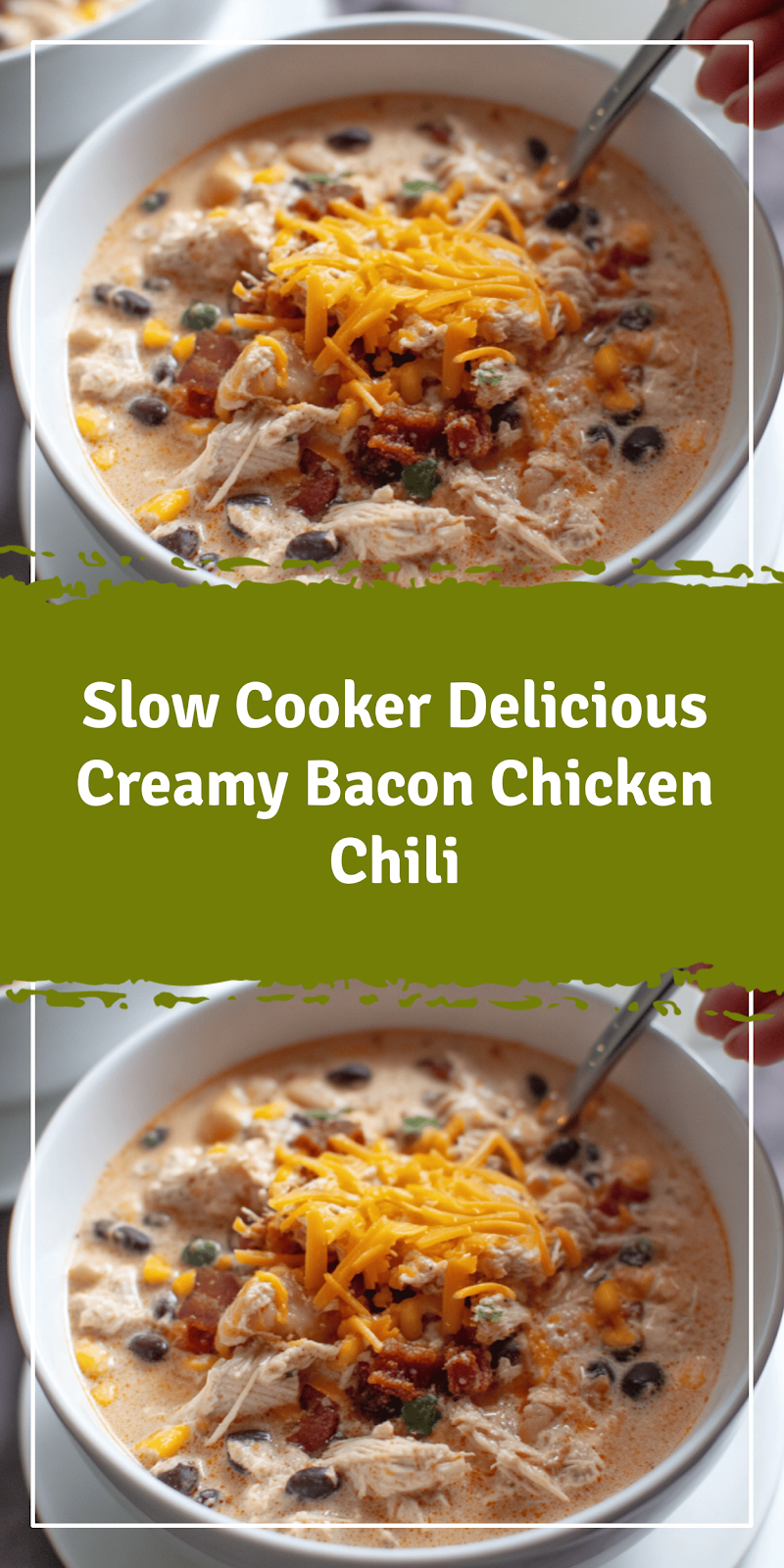 Slow Cooker Creamy Bacon White Chicken Chili