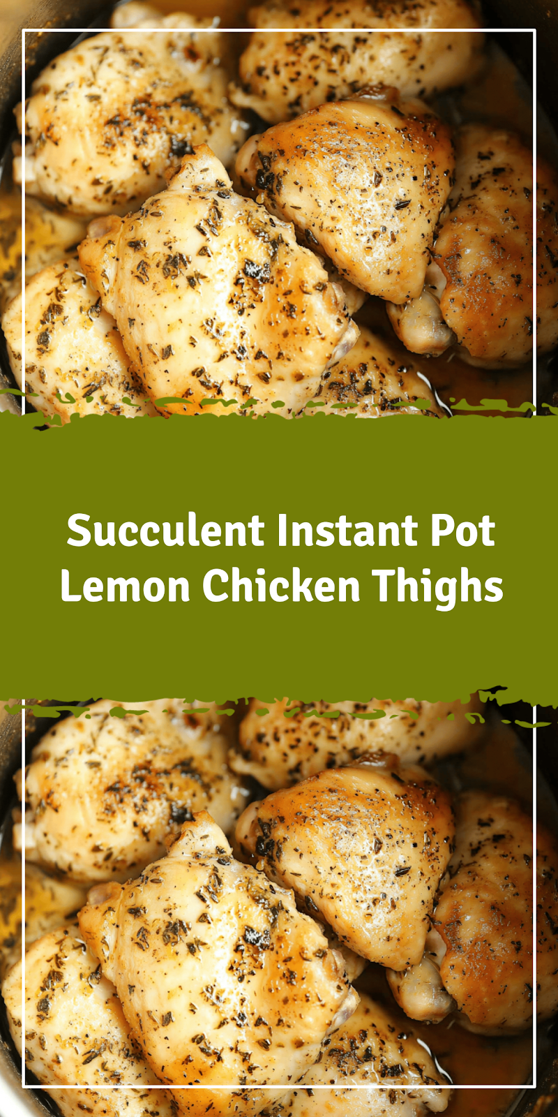 Instant Pot Lemon Chicken Thighs Recipe