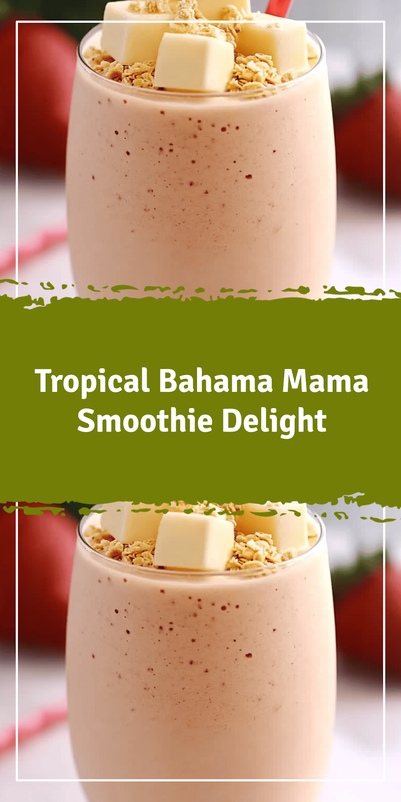 Bahama Mama Smoothie Recipe Tropical Drink