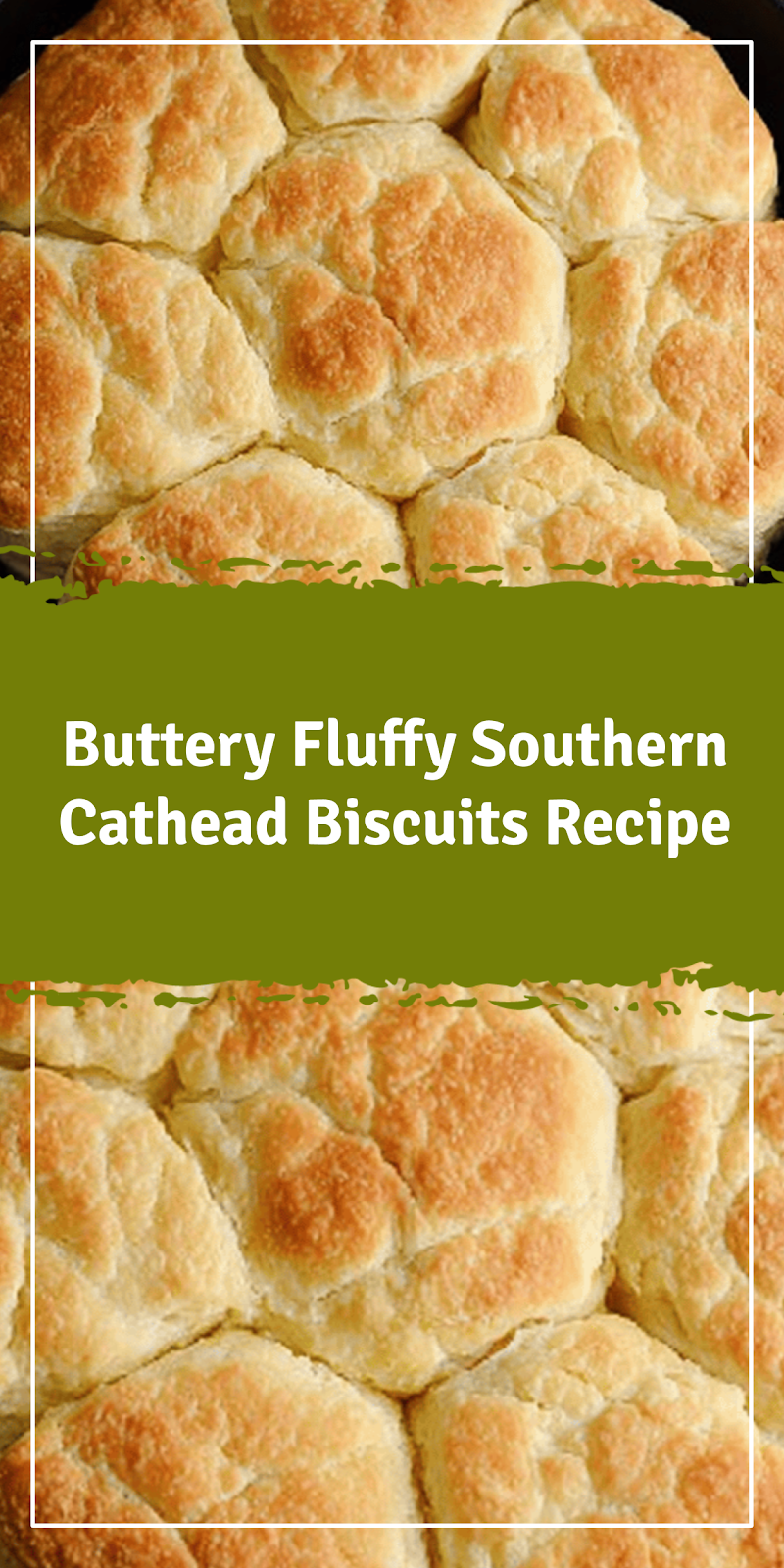 Fluffy Southern Cathead Biscuits Recipe