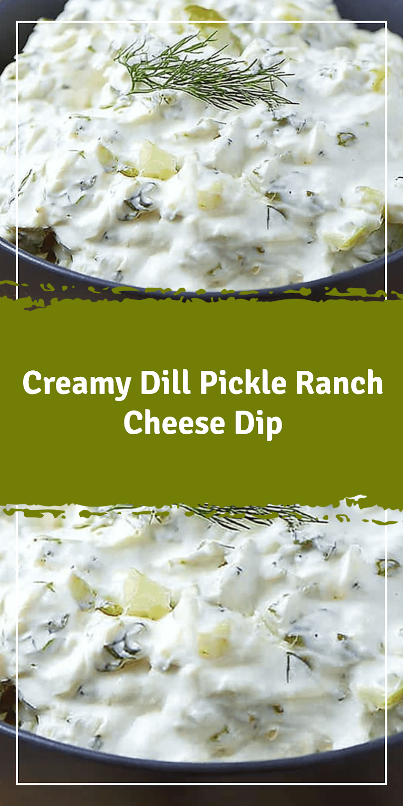 Dill Pickle Ranch Cream Cheese Dip