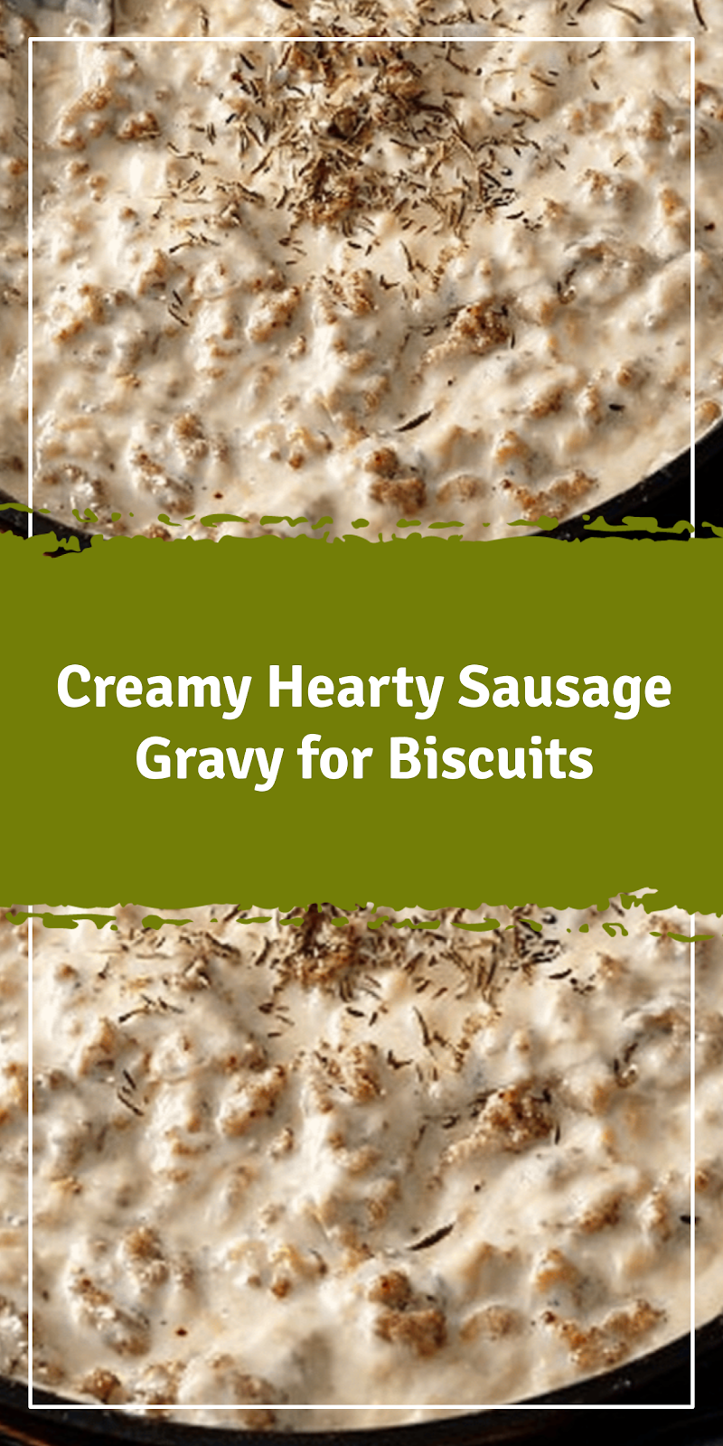 Hearty Sausage Gravy for Biscuits
