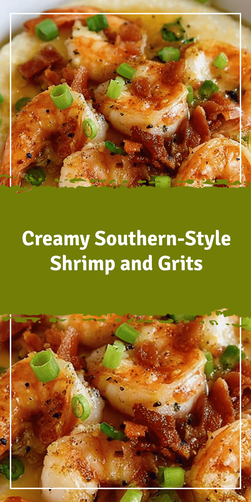Southern-Style Shrimp and Grits