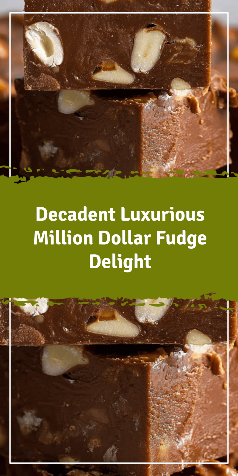 Luxurious Million Dollar Fudge Delight