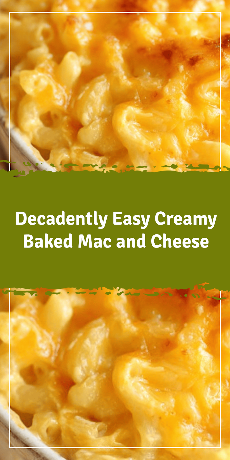 Easy Creamy 4-Ingredient Baked Mac and Cheese
