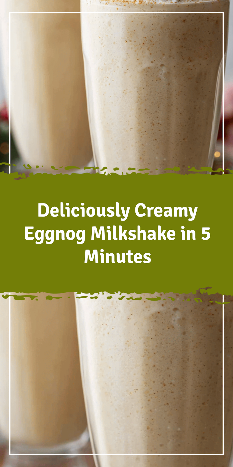 Creamy Eggnog Milkshake in 5 Minutes