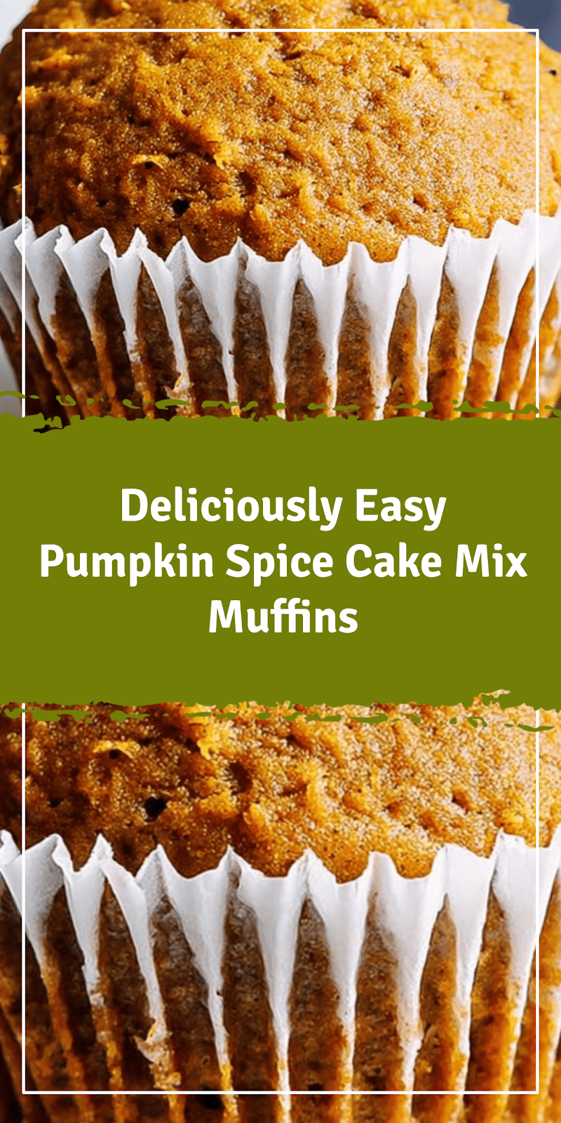 Easy Pumpkin Spice Muffins with Cake Mix