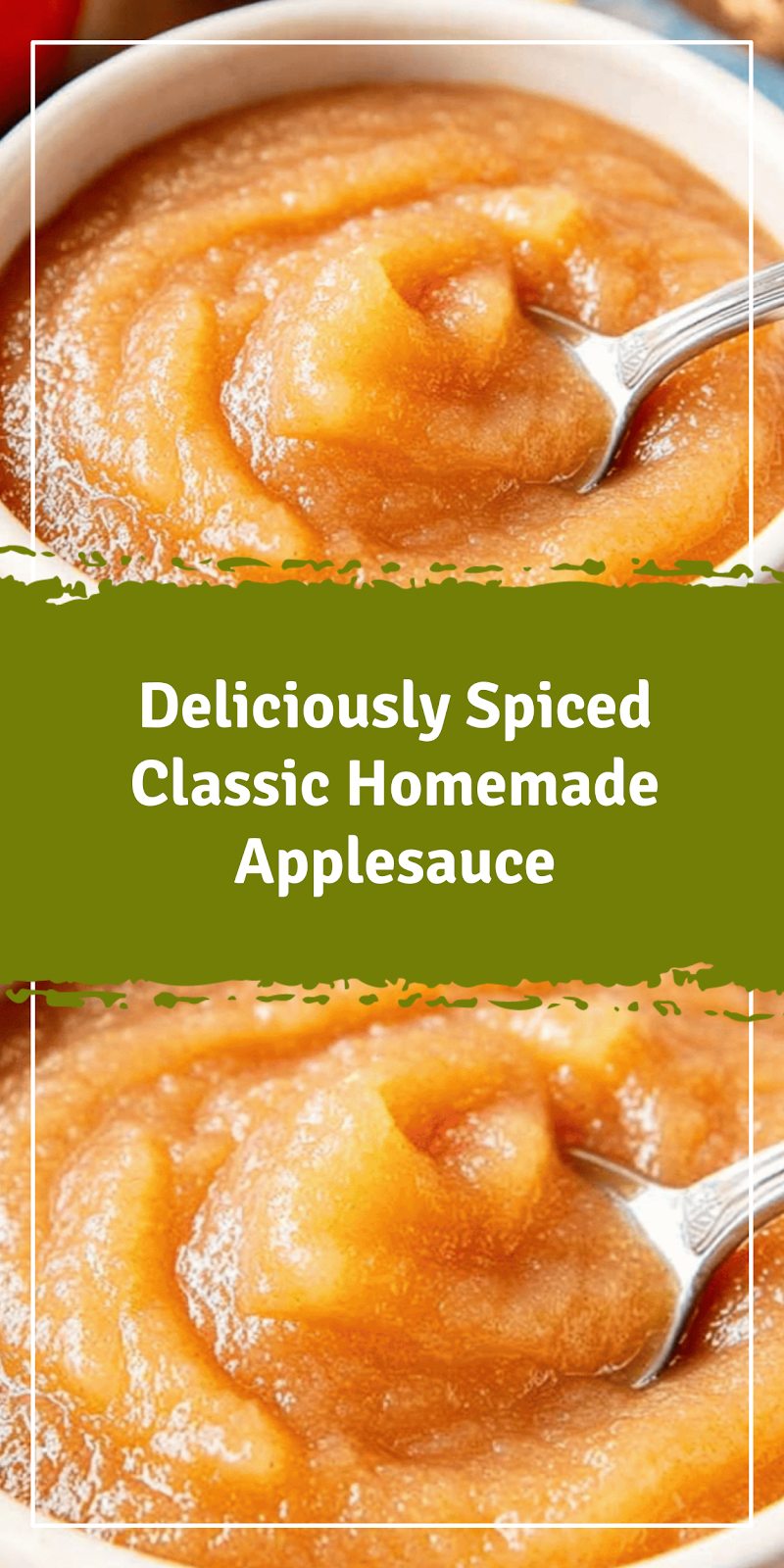 Classic Homemade Applesauce for Fall