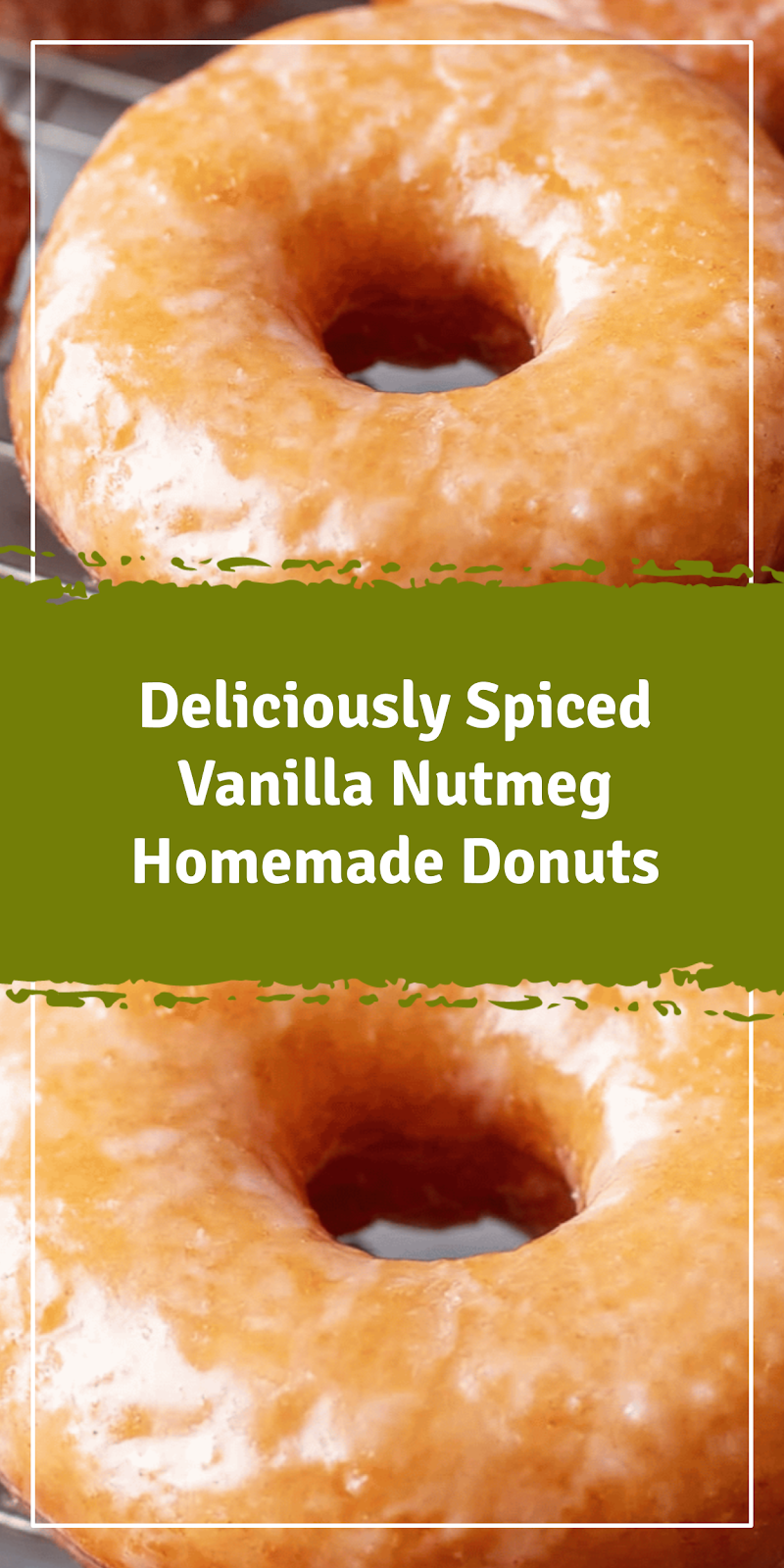 Light Vanilla Nutmeg Homemade Donuts