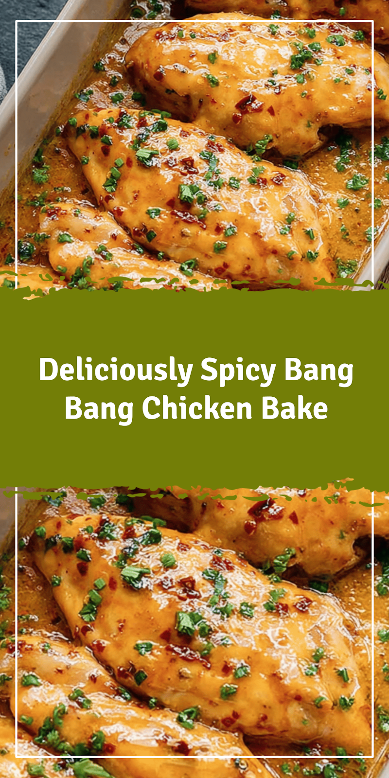 Bang Bang Chicken Bake for Easy Weeknight Dinners