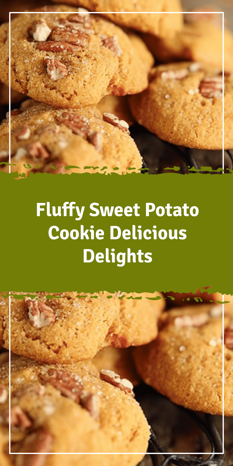 Fluffy Sweet Potato Cookie Delights