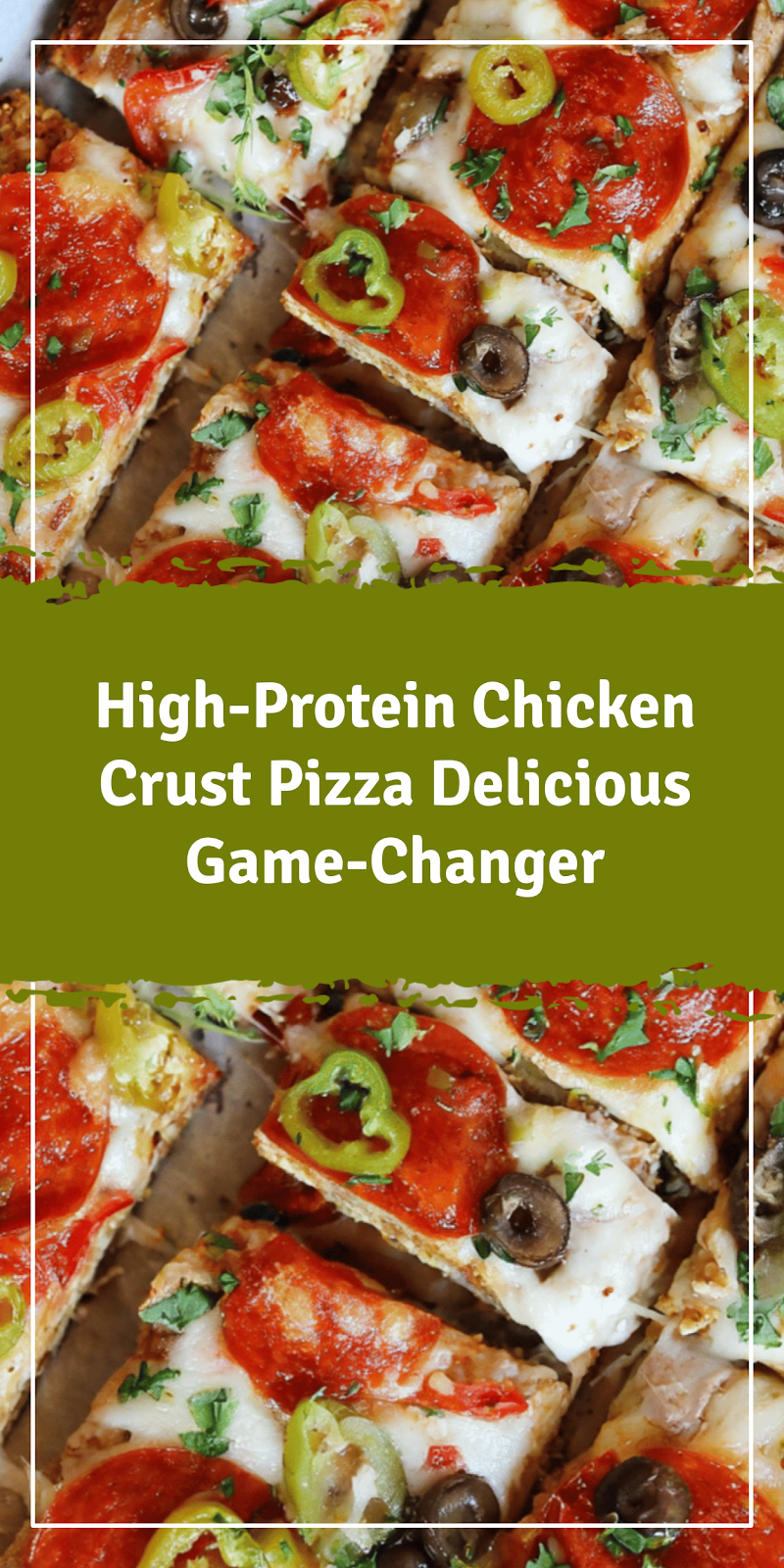 High-Protein Chicken Crust Pizza Game-Changer