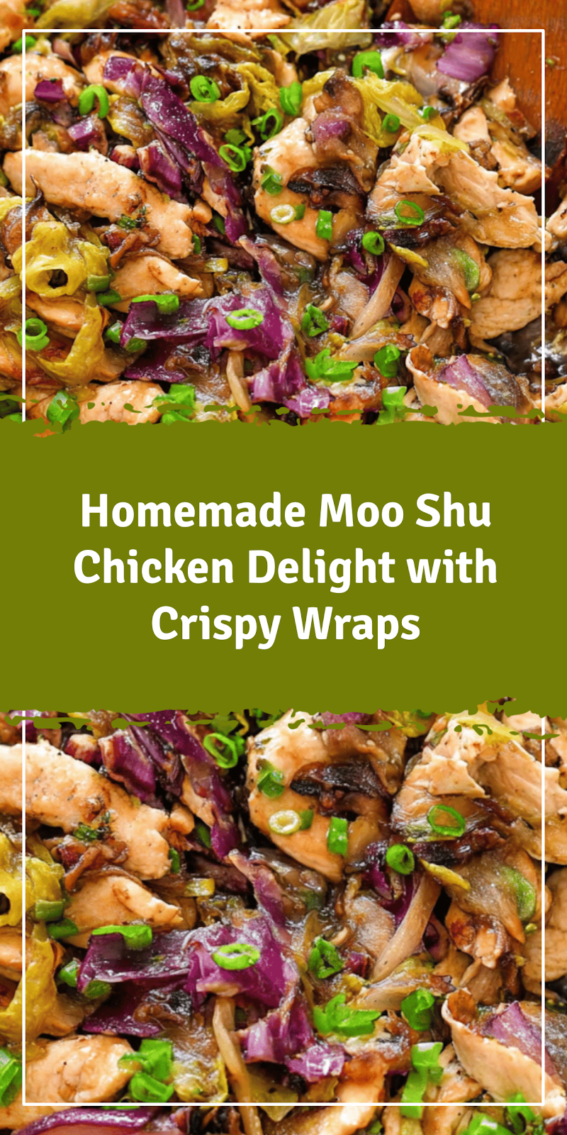 Homemade Moo Shu Chicken Delight