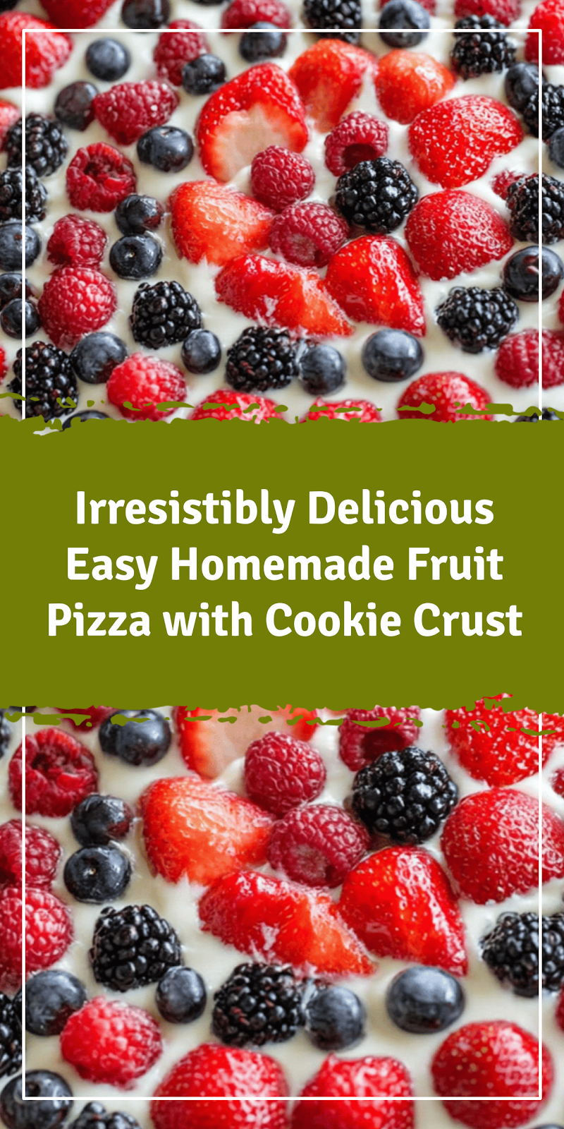 Easy Homemade Fruit Pizza with Cookie Crust