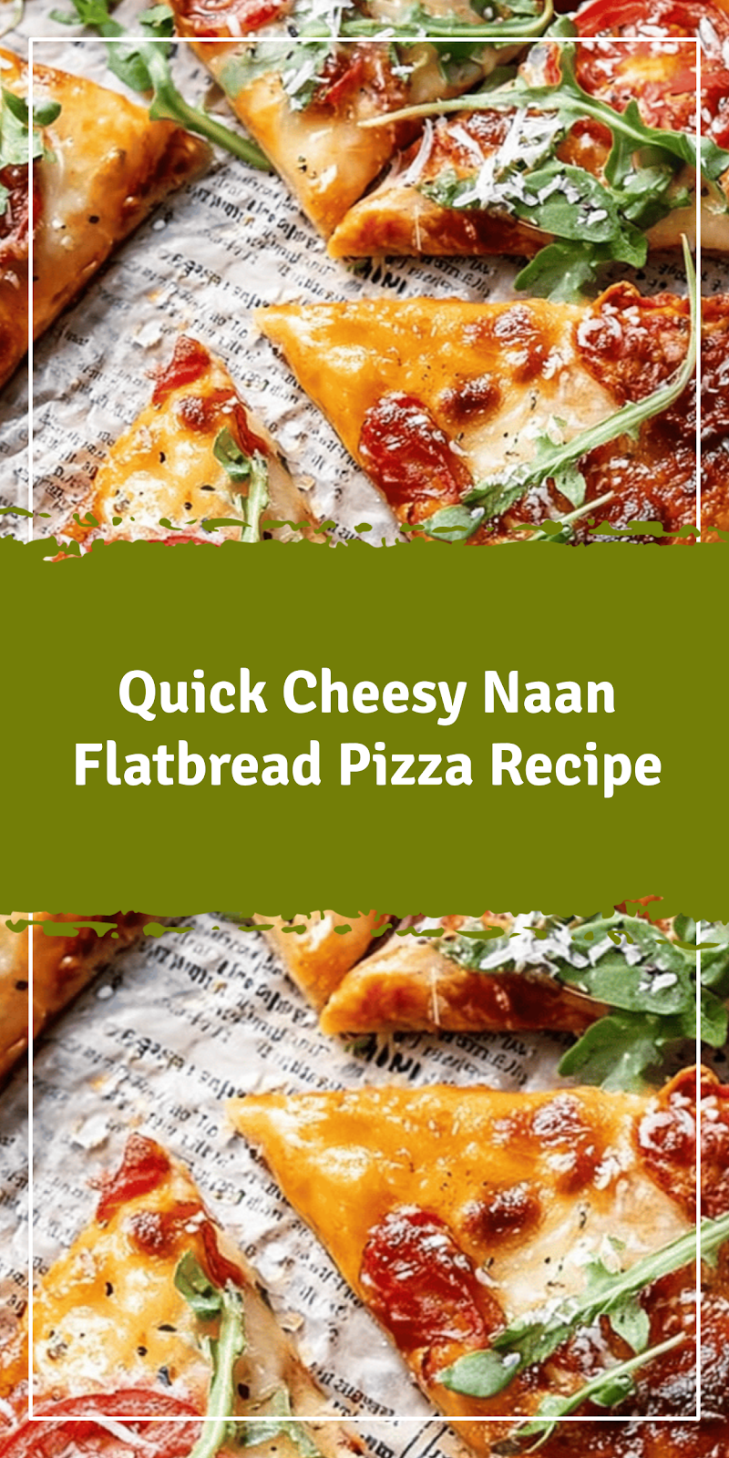 Quick Naan Flatbread Pizza Recipe