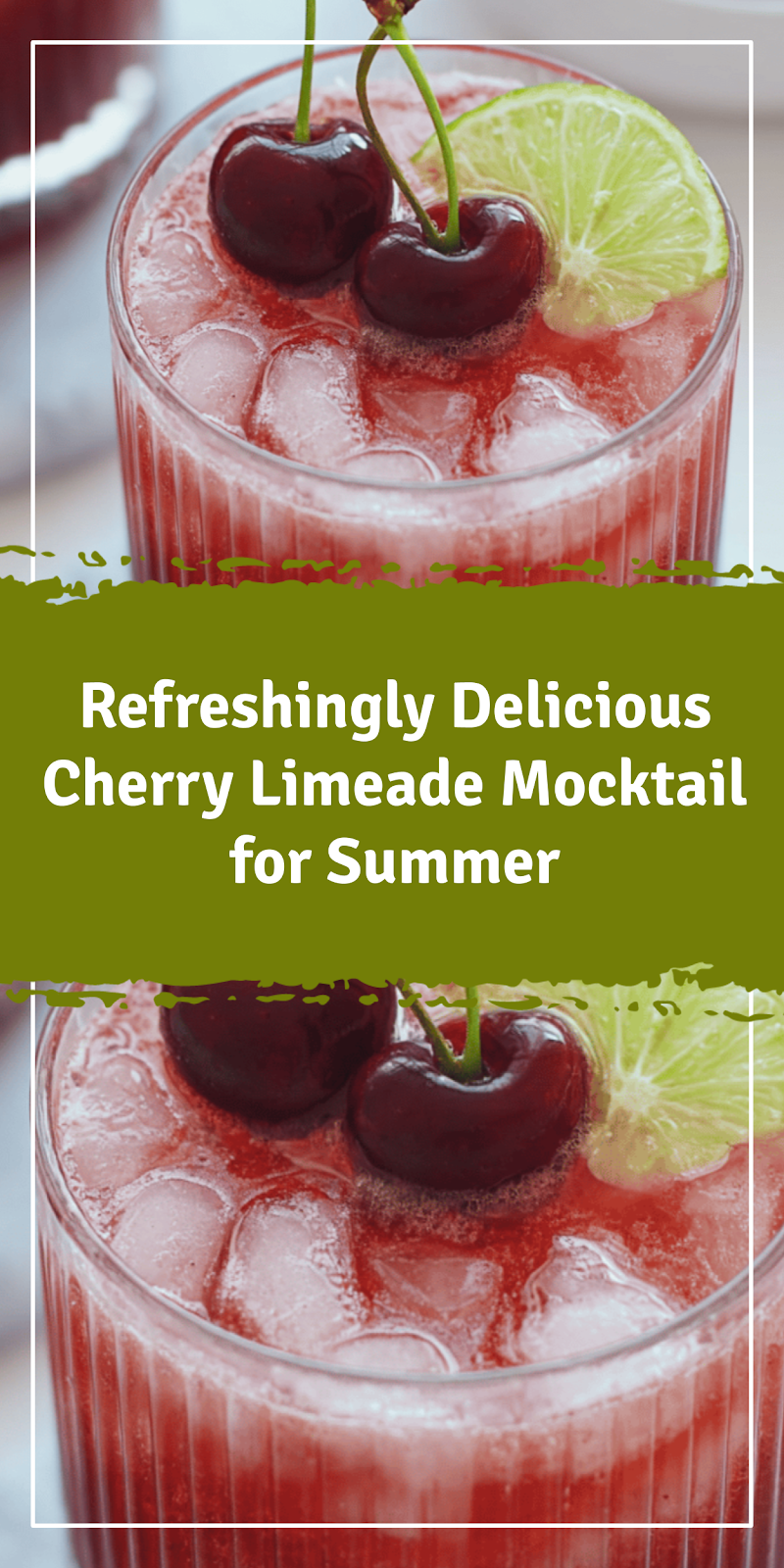 Refreshing Cherry Limeade Mocktail for Summer
