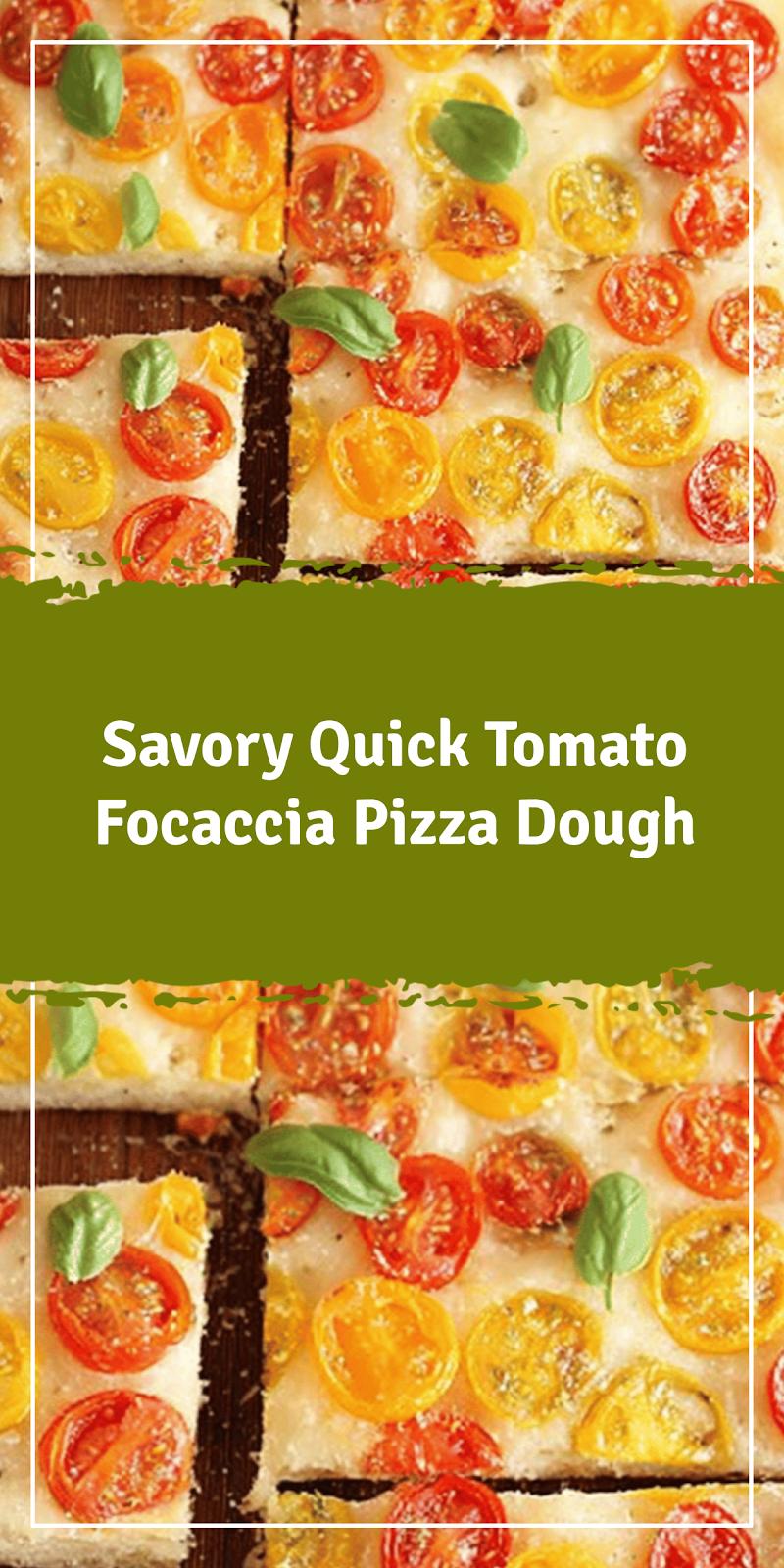 Quick Tomato Focaccia with Pizza Dough