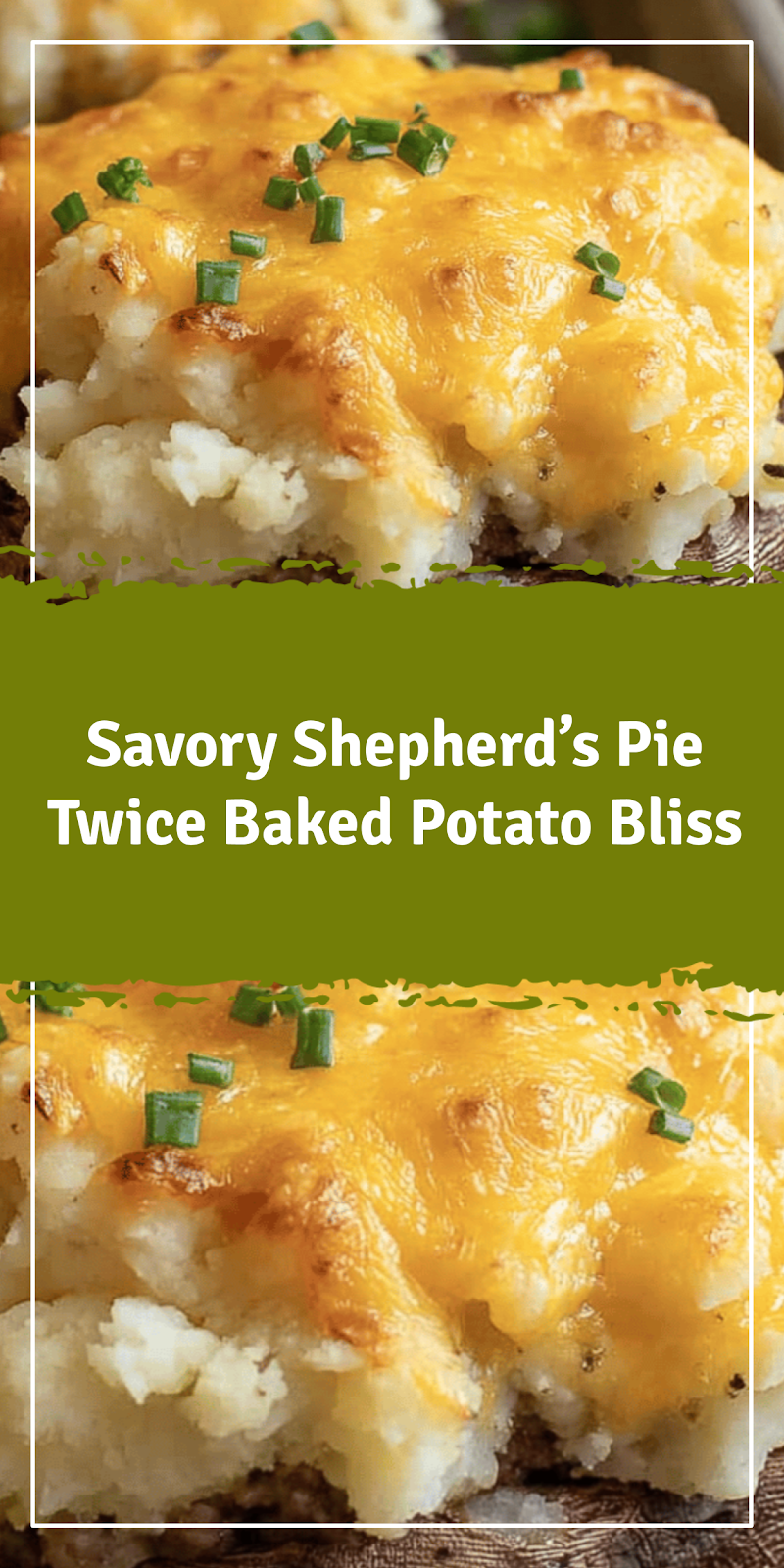 Shepherd’s Pie Twice Baked Potato Delight