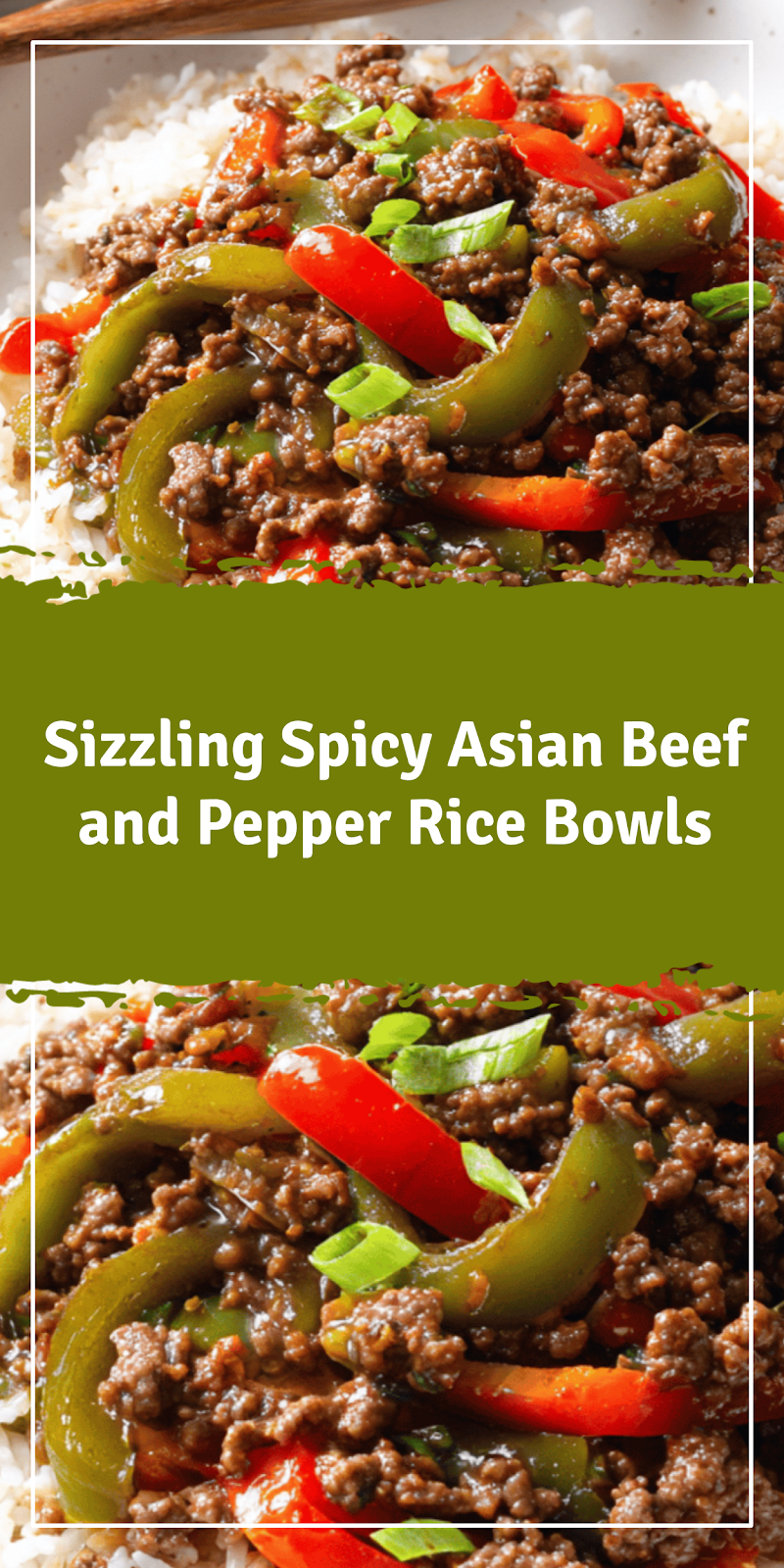 Spicy Asian Beef and Pepper Rice Bowls