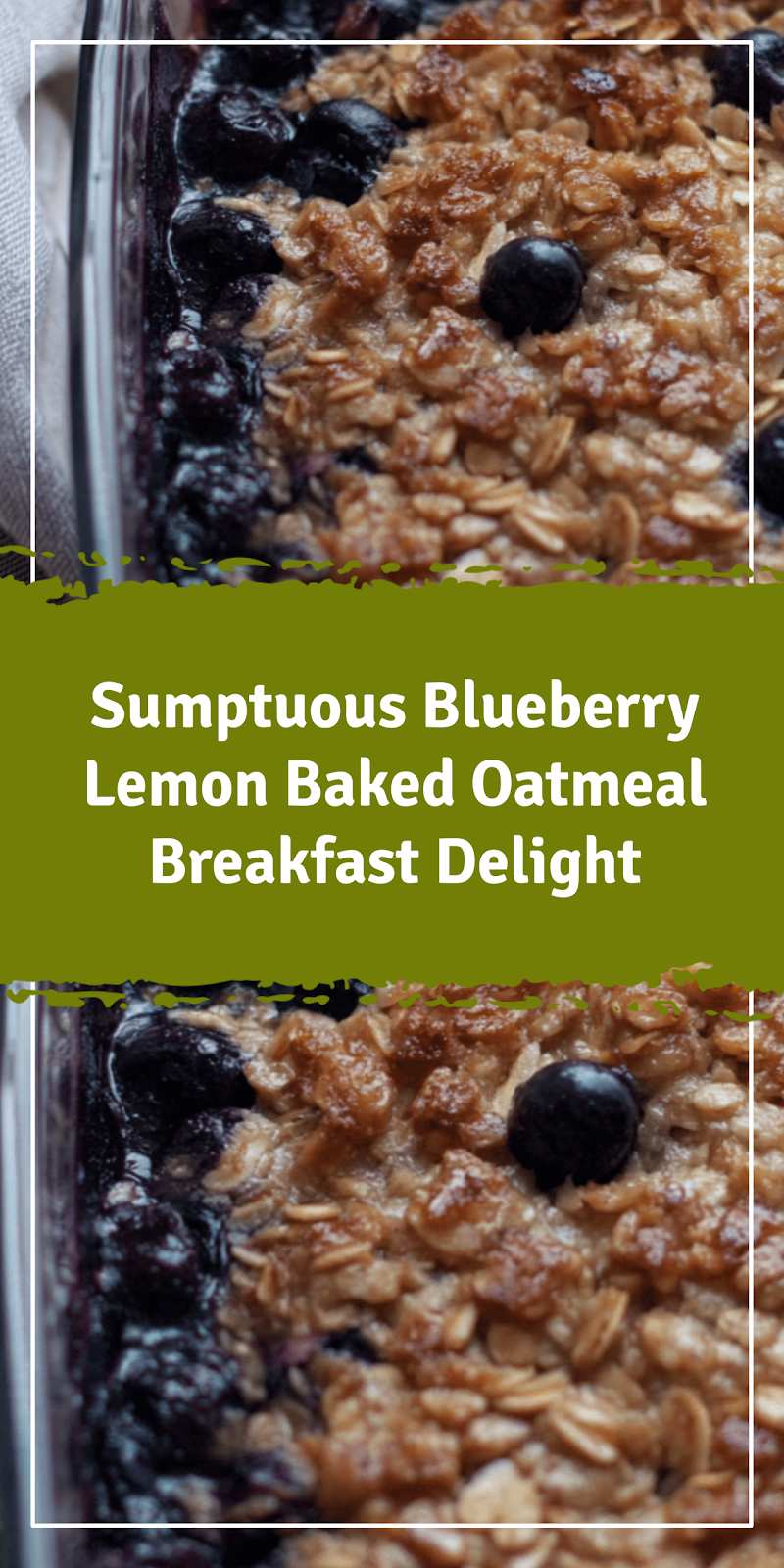 Blueberry Lemon Baked Oatmeal Breakfast Delight