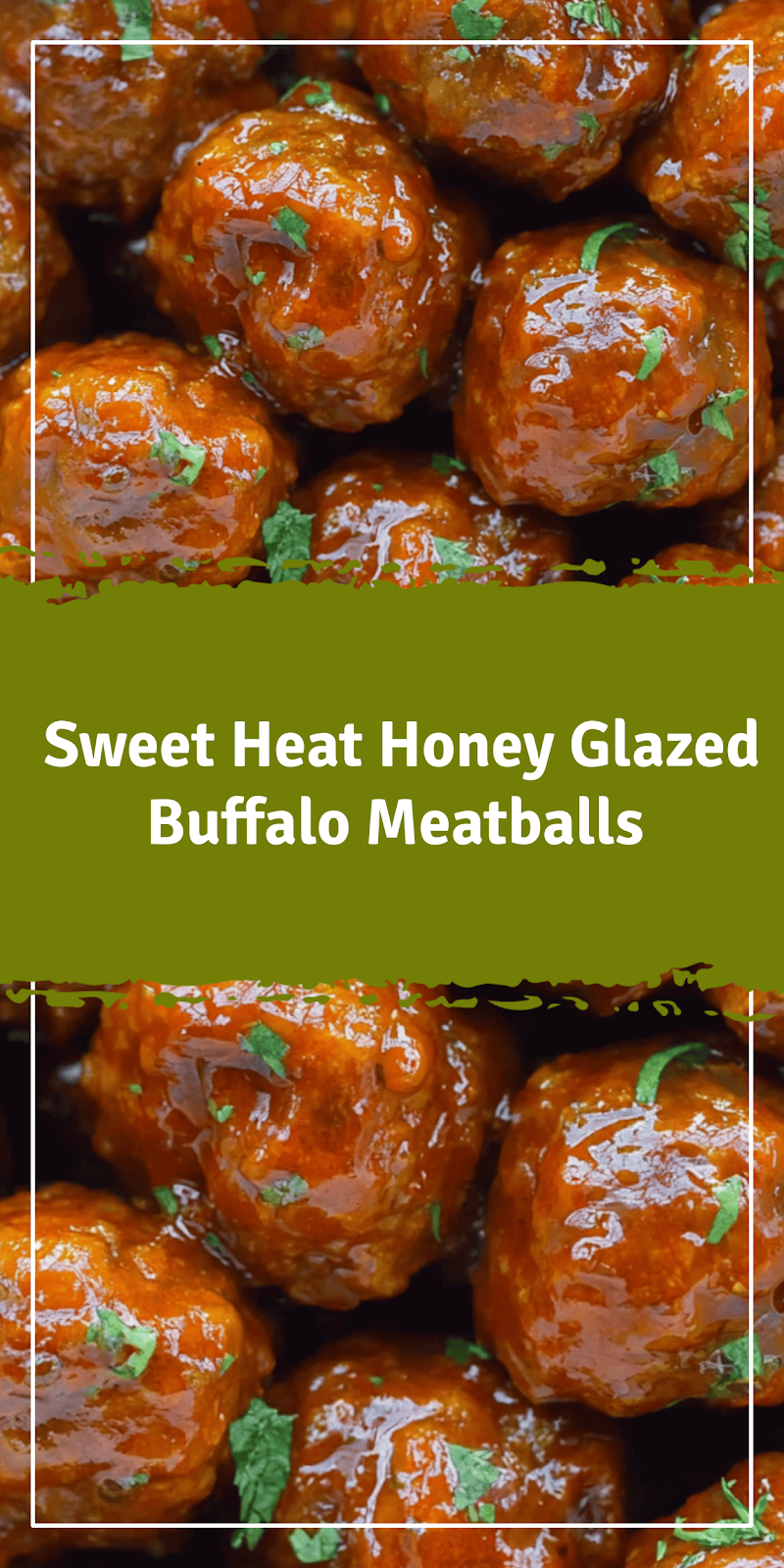 Sweet Heat Buffalo Meatballs