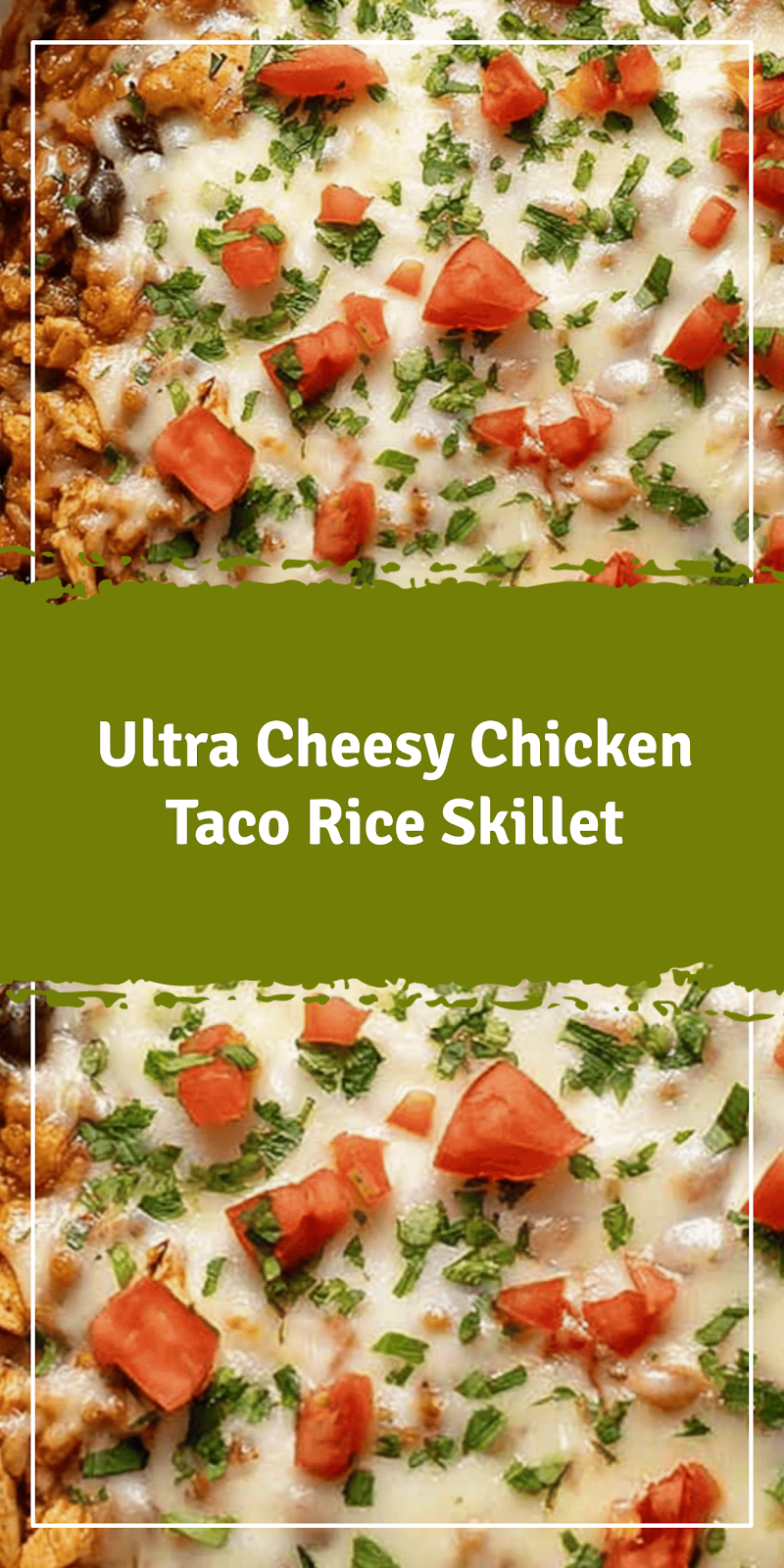 Cheesy Chicken Taco Rice Skillet