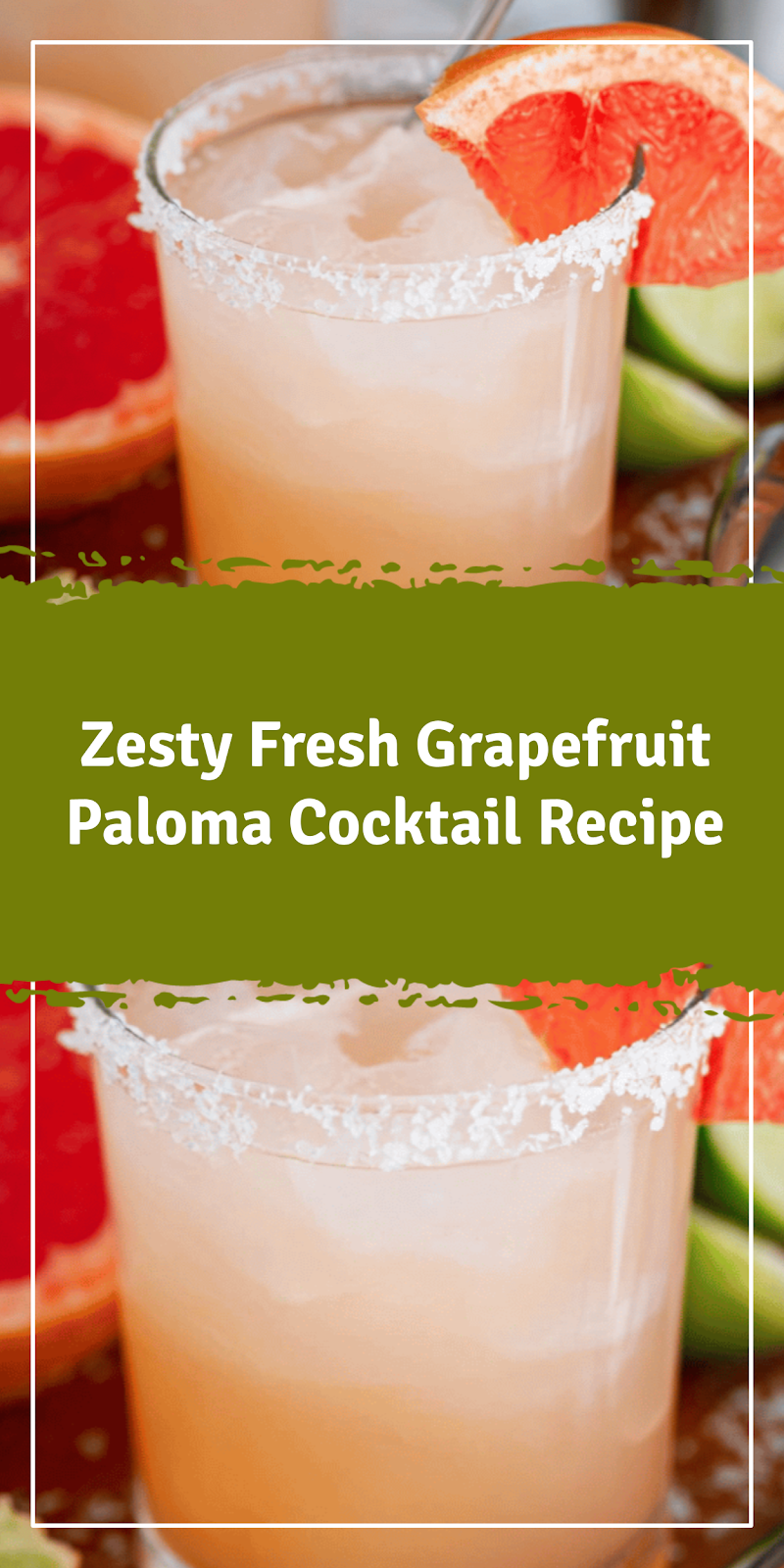 Fresh Grapefruit Paloma Cocktail Recipe