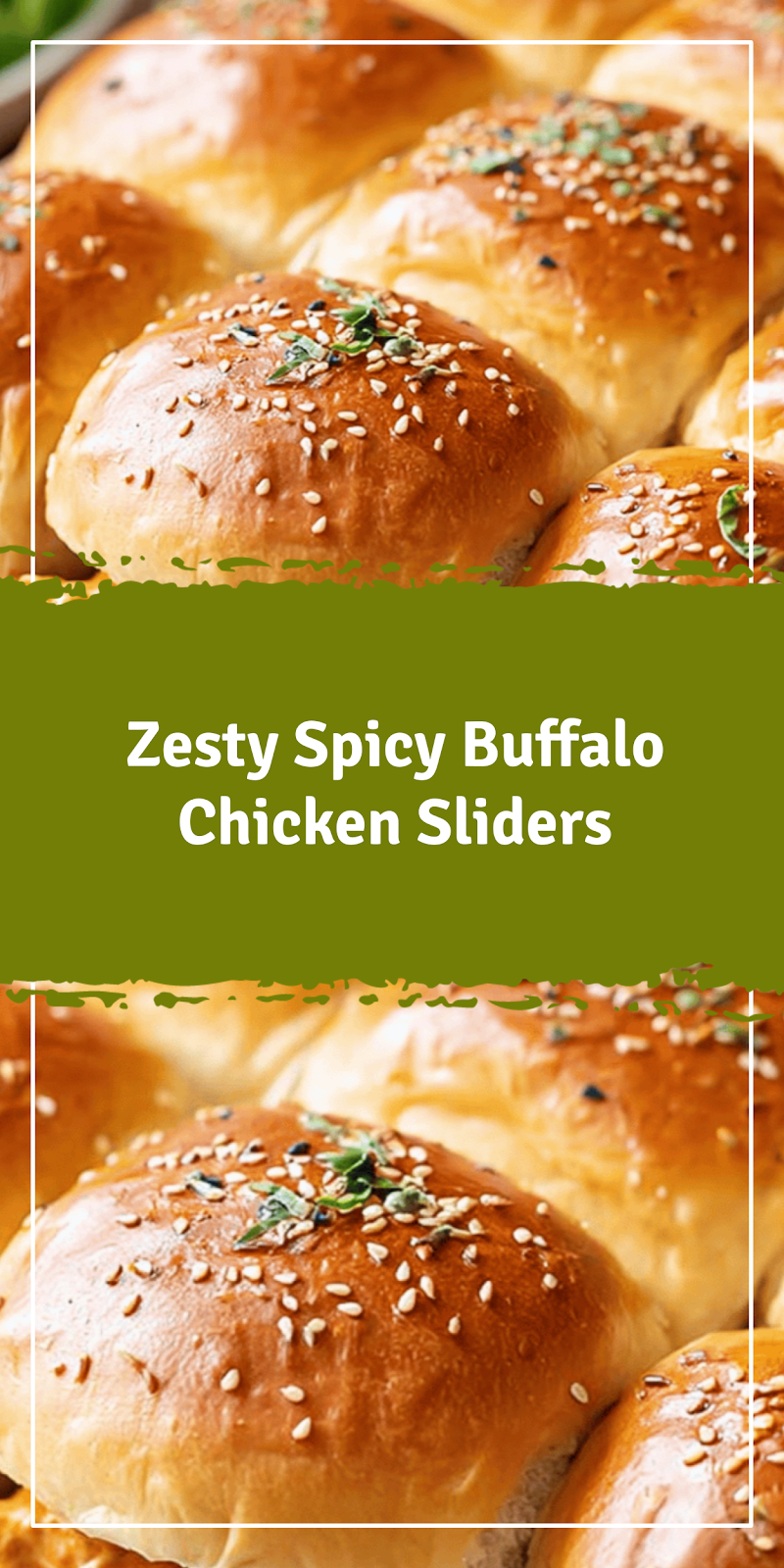 Zesty Buffalo Chicken Sliders for Any Occasion